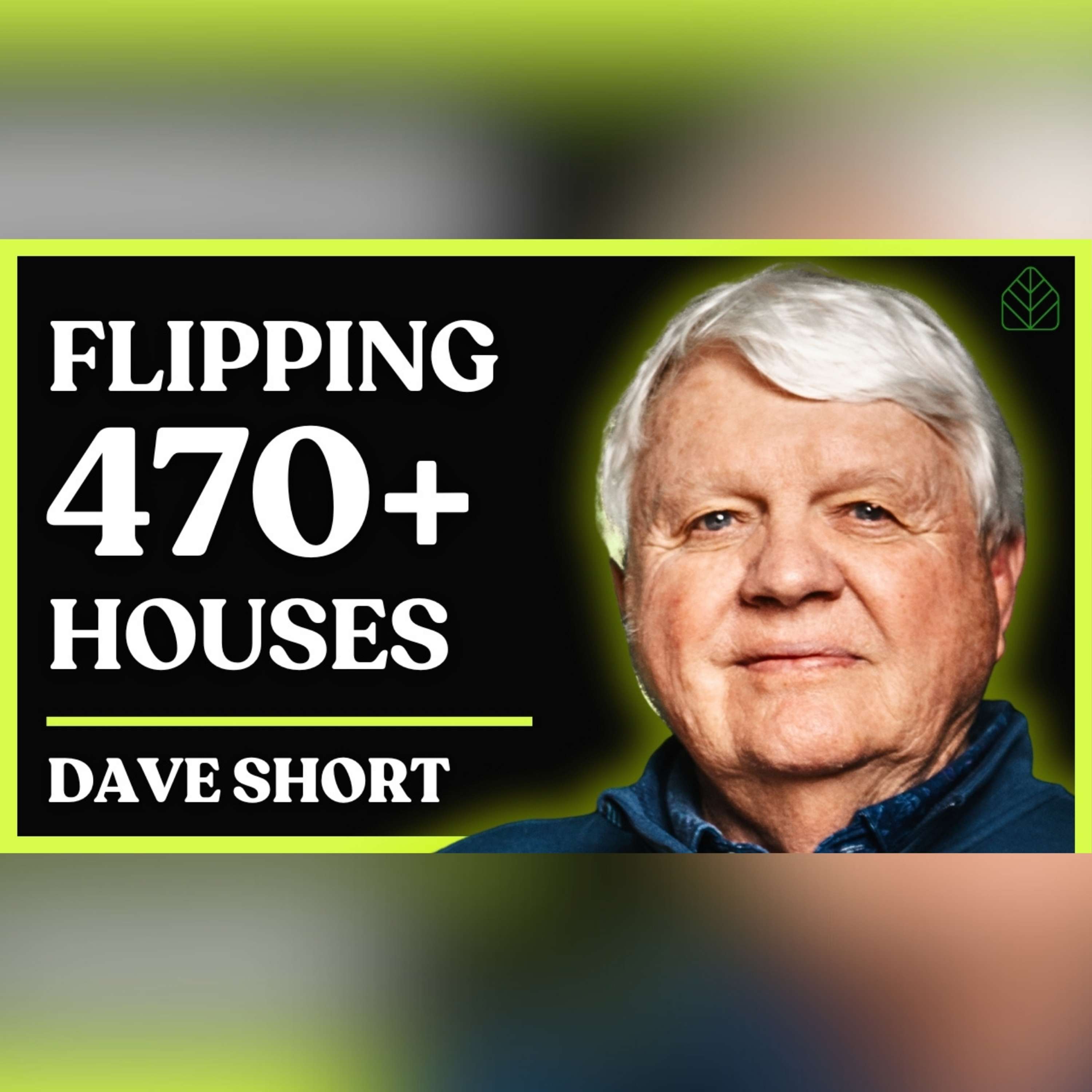 Deal Breakers Every House Flipper Should Know! | Dave Short’s Story | Roots Pod #16