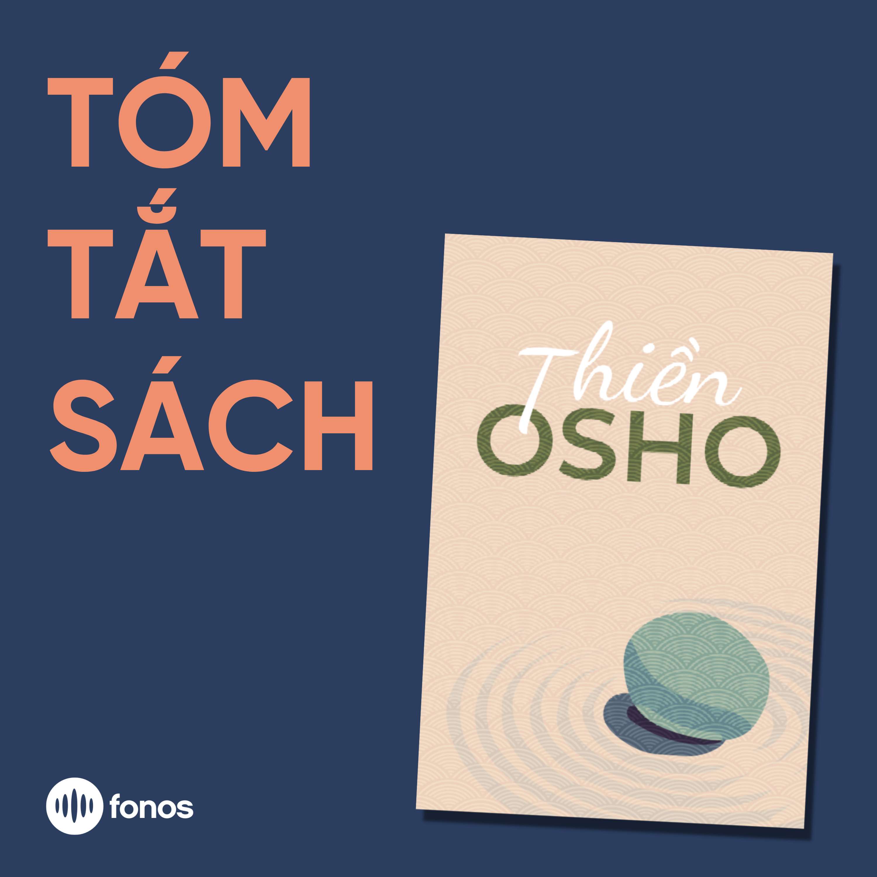 Thiền Osho [Tóm Tắt Sách]