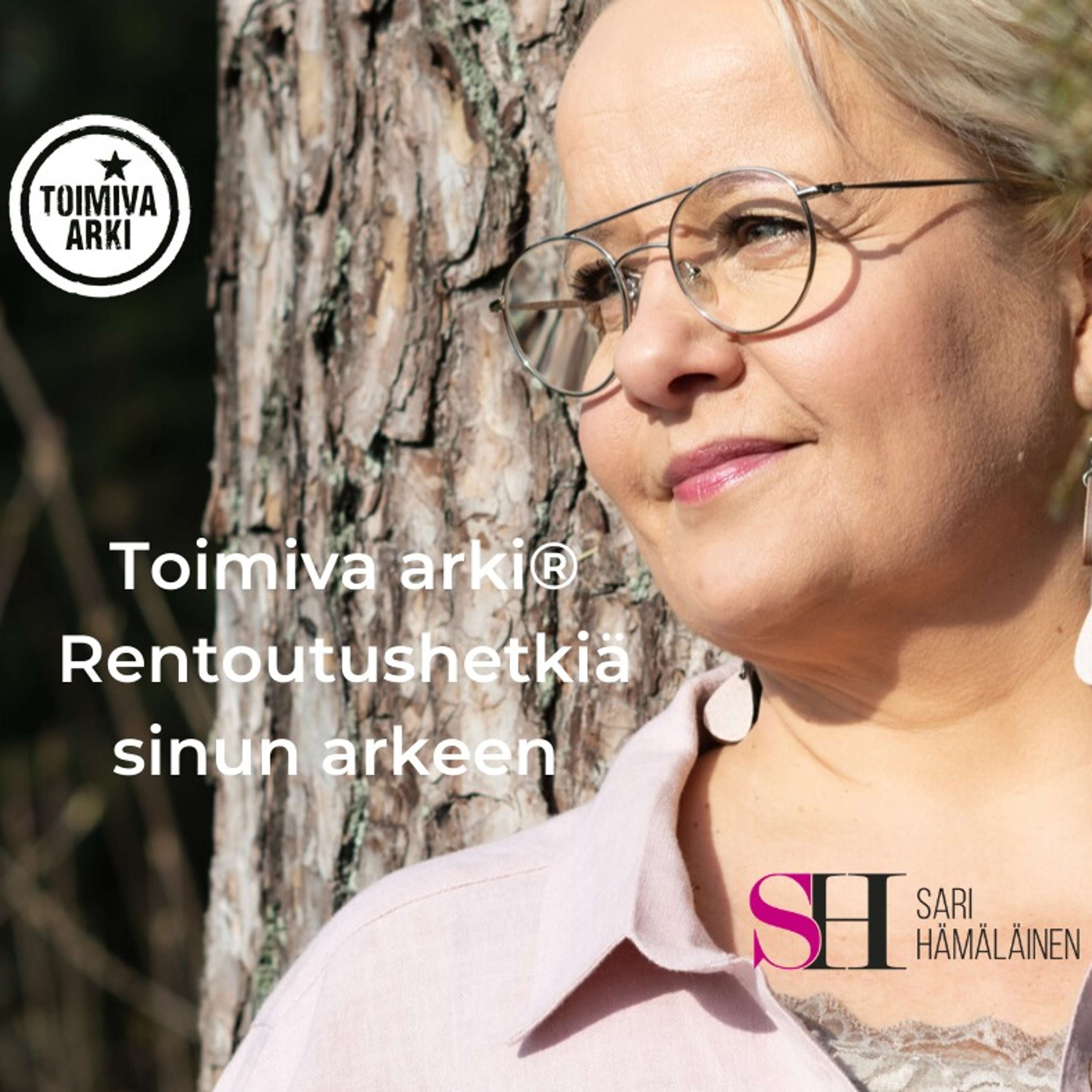 Toimiva arki - rentoutushetkiä Sinun arkeen-meditaatiosarjan ääninäytteet podcast artwork