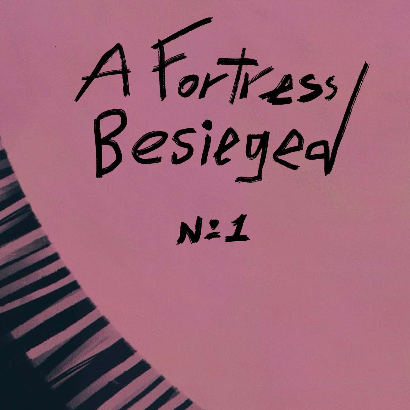 Episode 1: A Fortress Besieged Episode 1: A Fortress Besieged