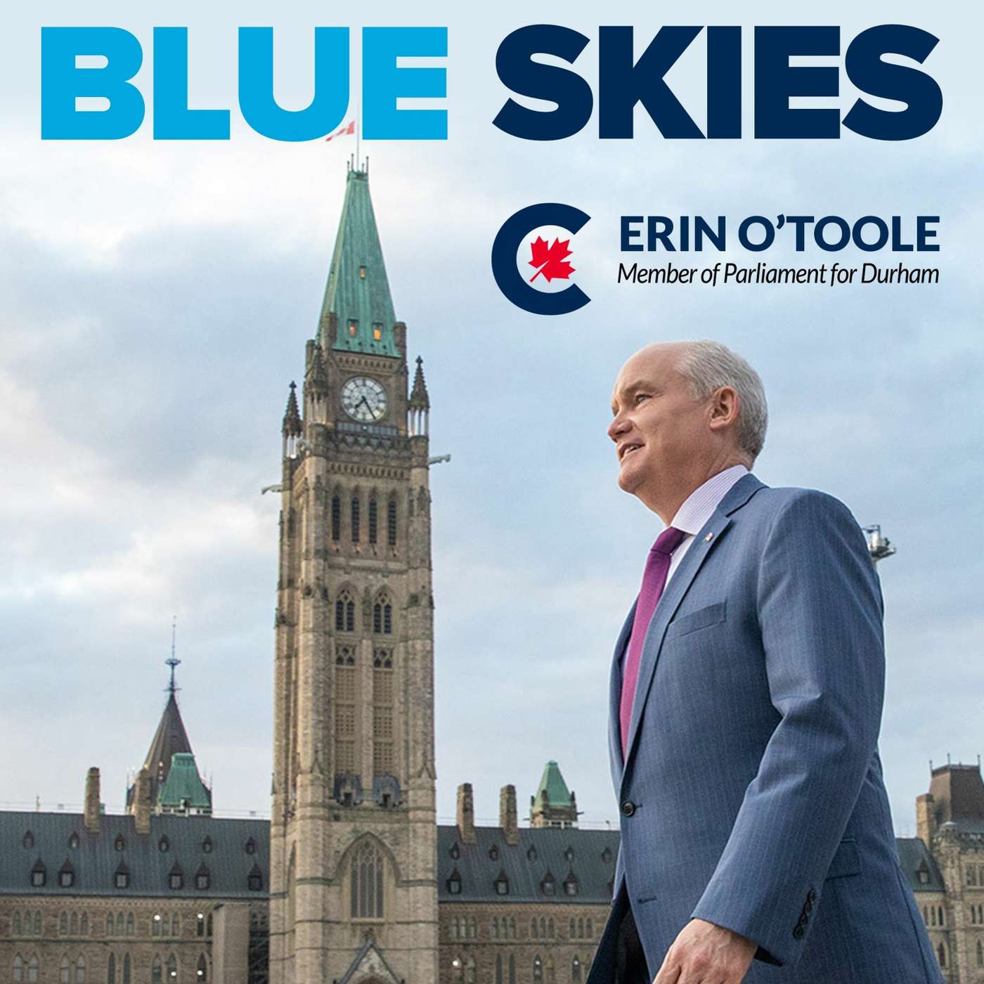 Blue Skies Podcast with Erin O\'Toole