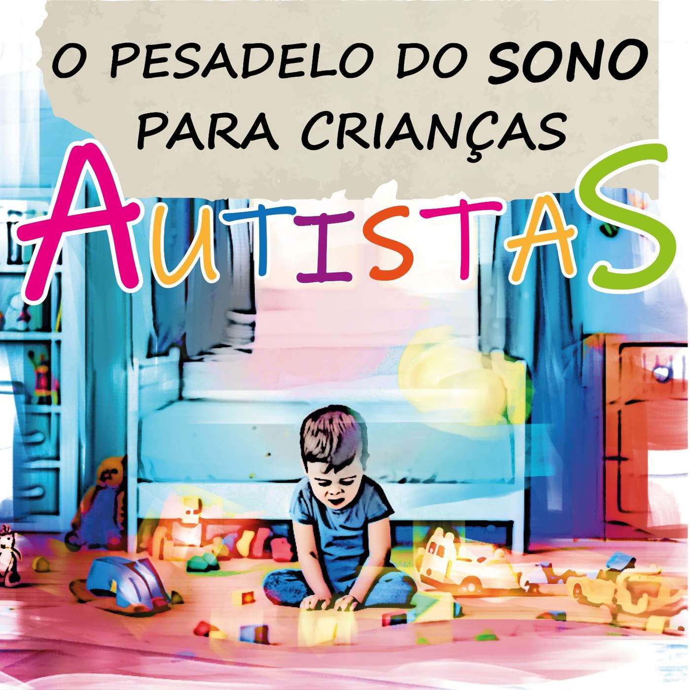 O pesadelo do sono para crianças autistas episode artwork