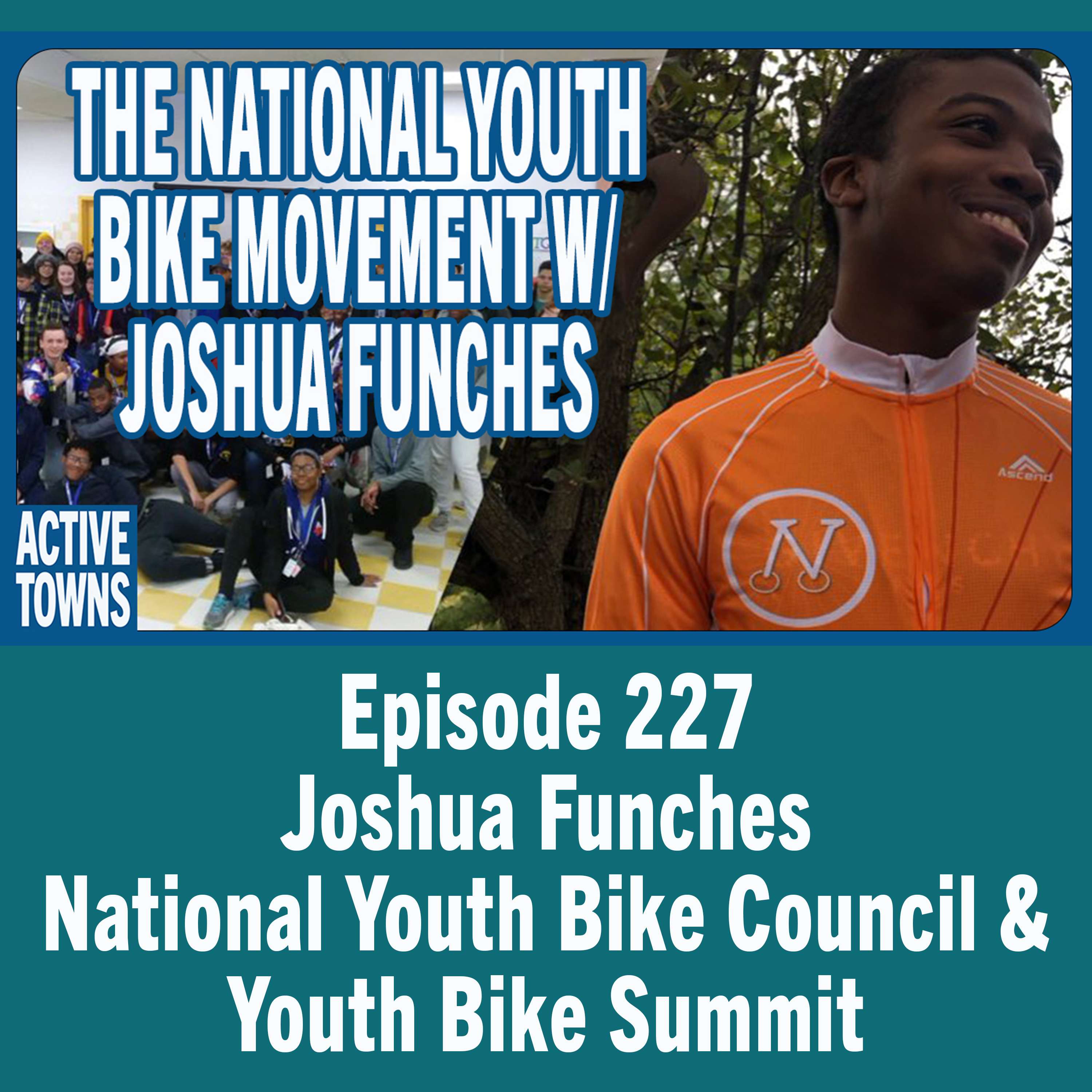 The National Youth Bike Movement w/ Joshua Funches