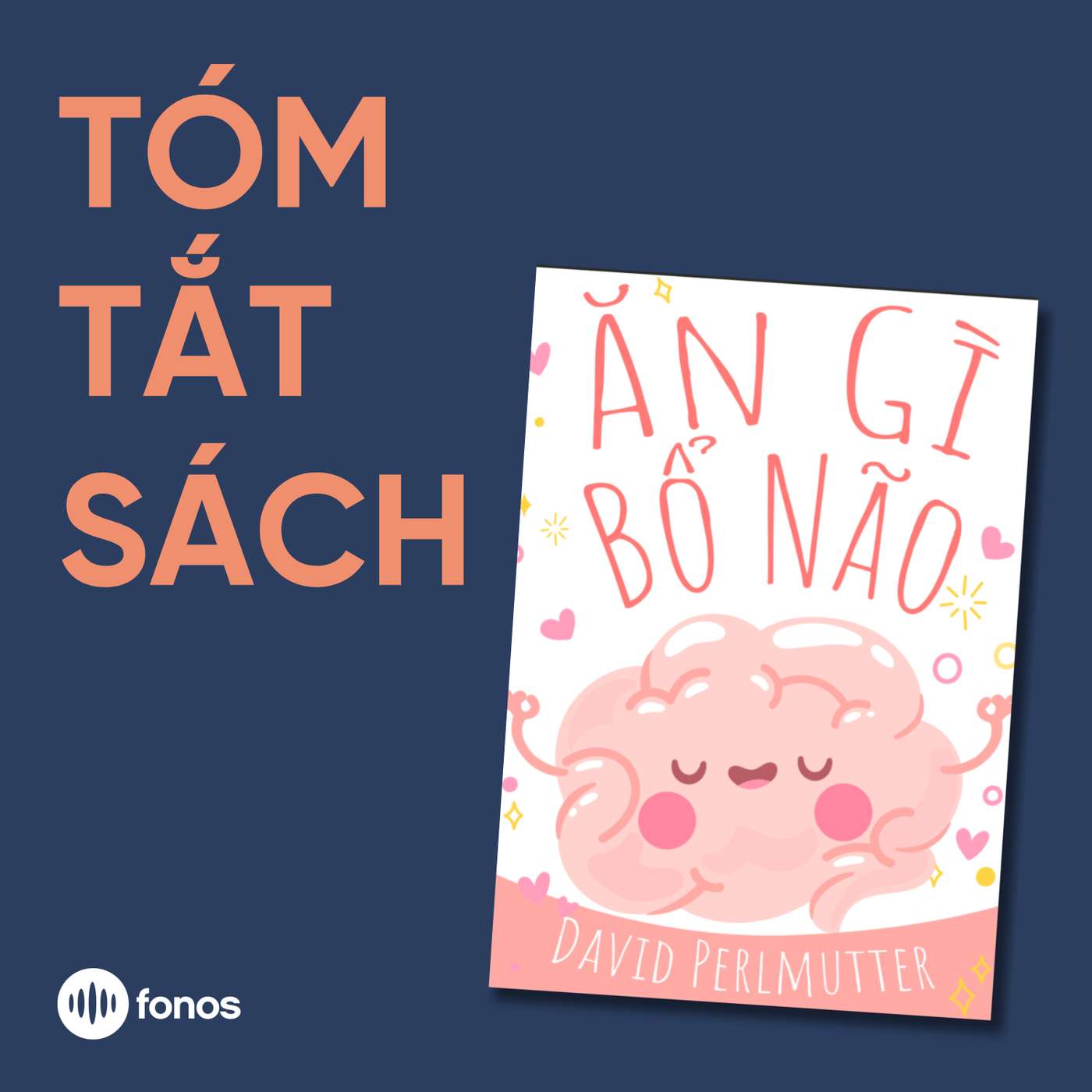 Ăn Gì Bổ Não [Tóm Tắt Sách]