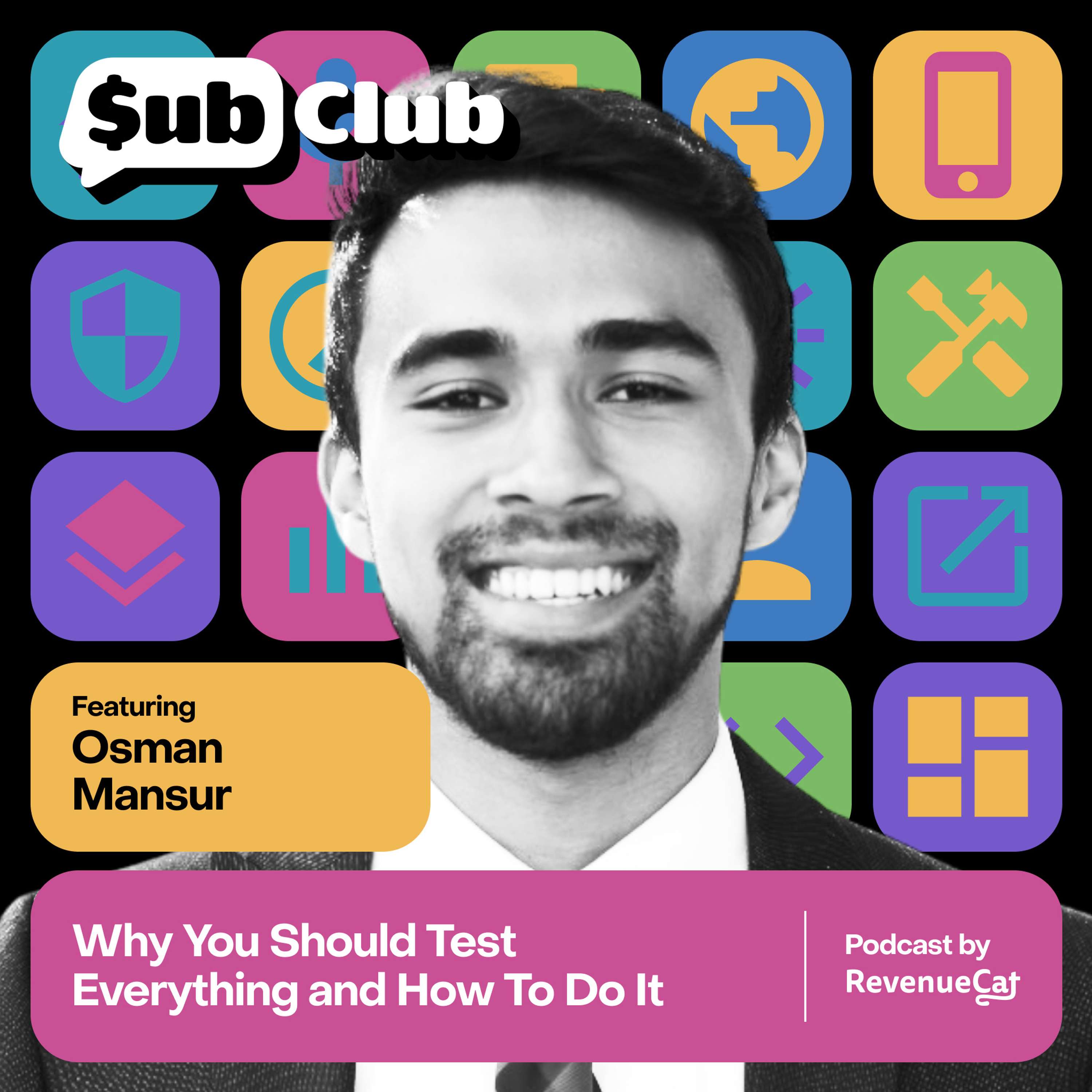 Why You Should Test Everything and How To Do It — Osman Mansur, Duolingo - podcast episode cover