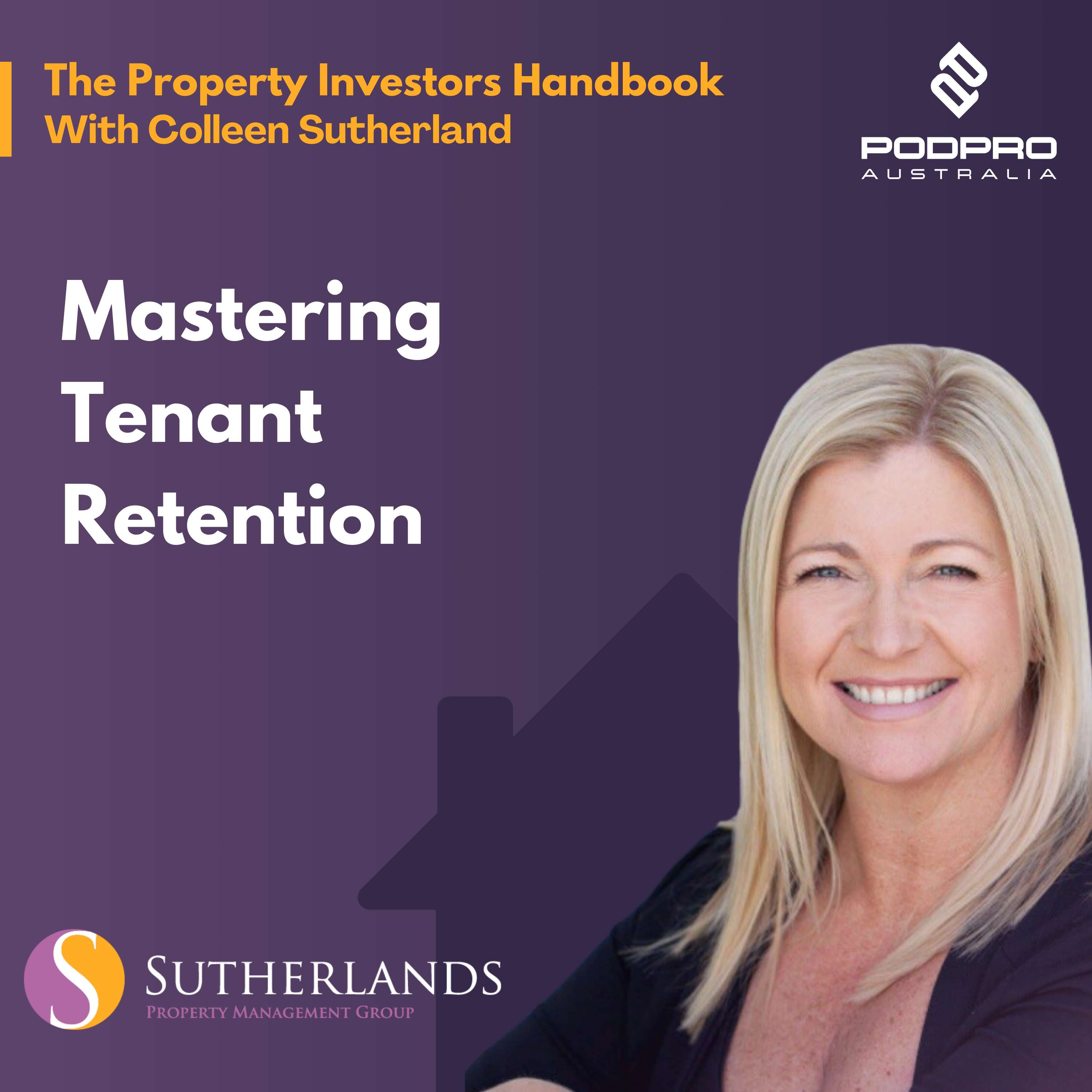 The Property Investors Handbook With Colleen Sutherland