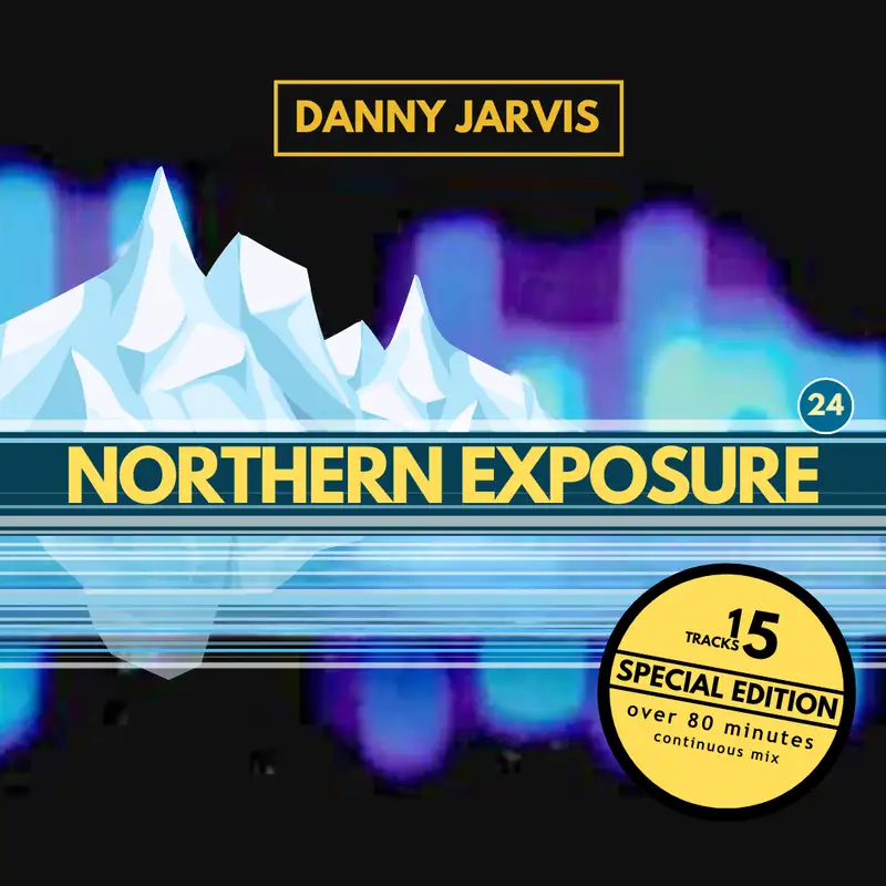 Northern Exposure 24 - Danny Jarvis