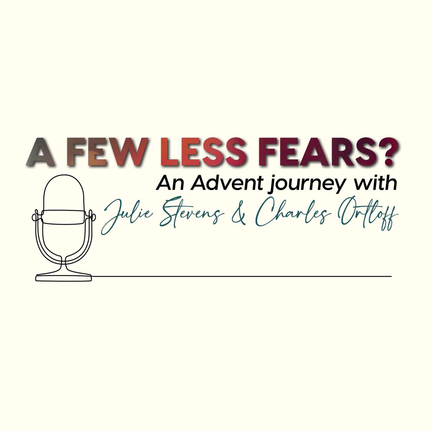 A Few Less Fears - An Advent Journey
