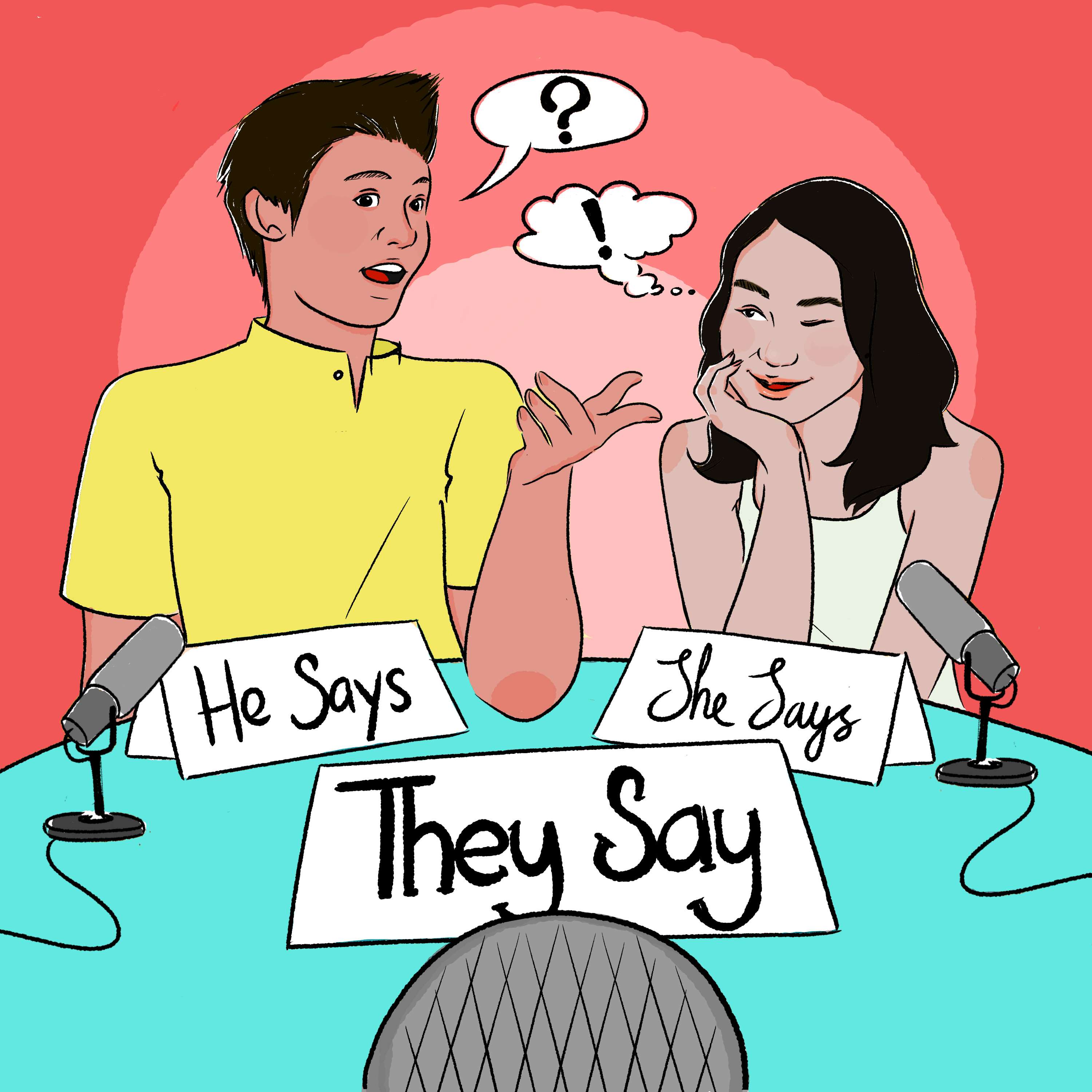 He Says, She Says, They Say