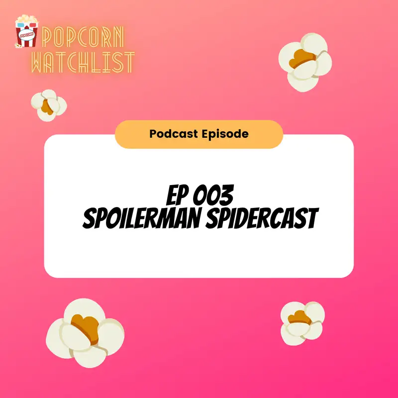 Spoilerman Spidercast