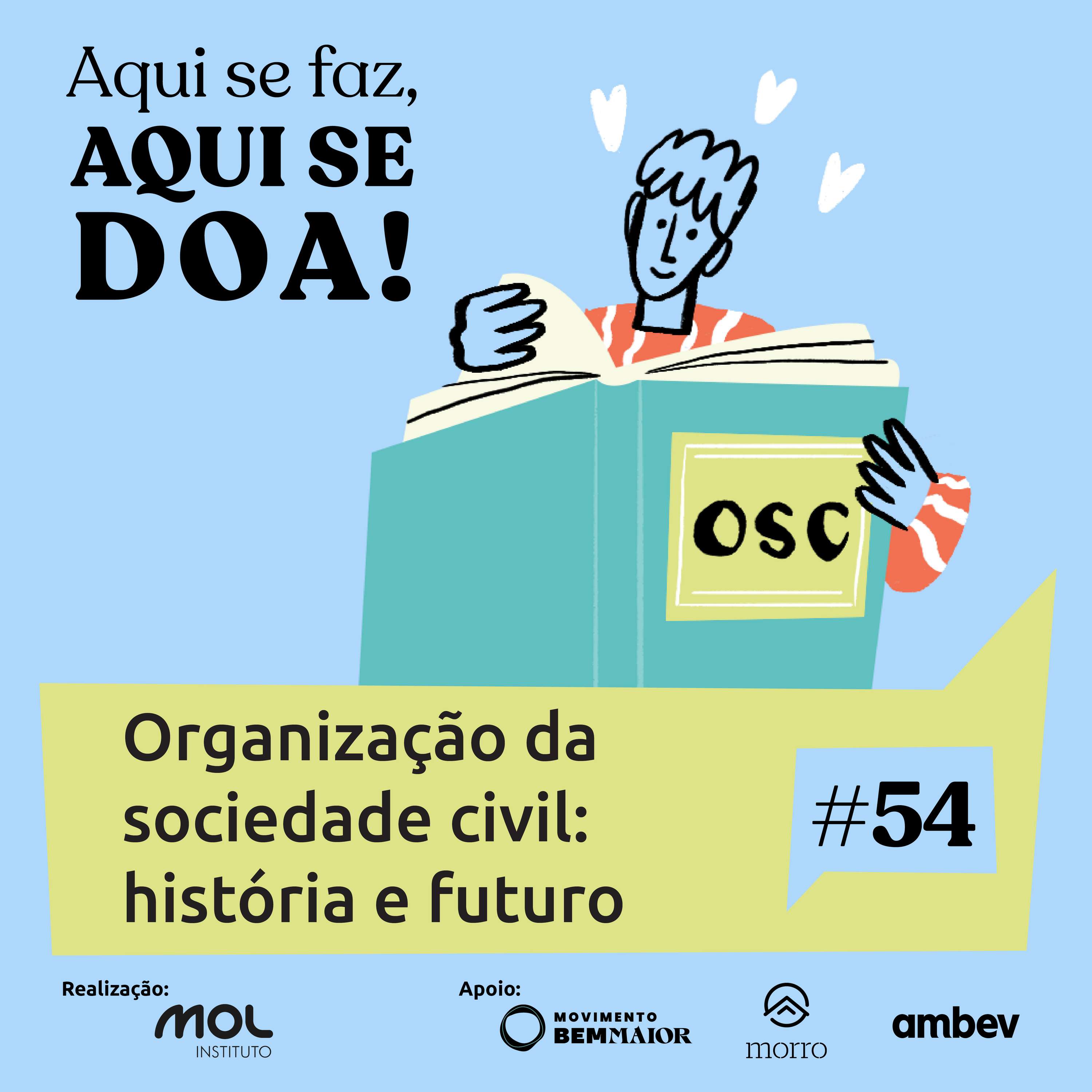 Aqui se Faz, Aqui se Doa