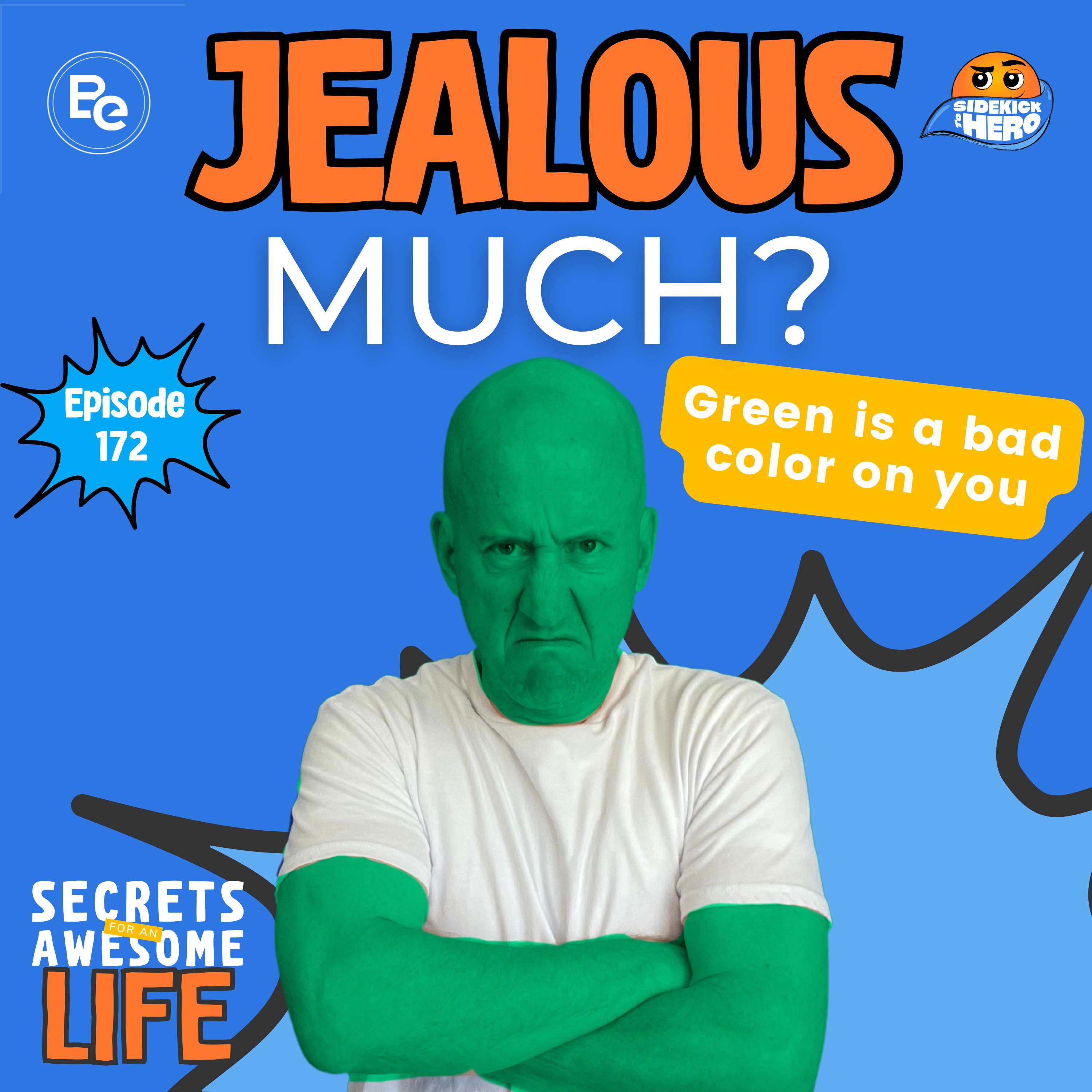 cover of episode Jealous Much?