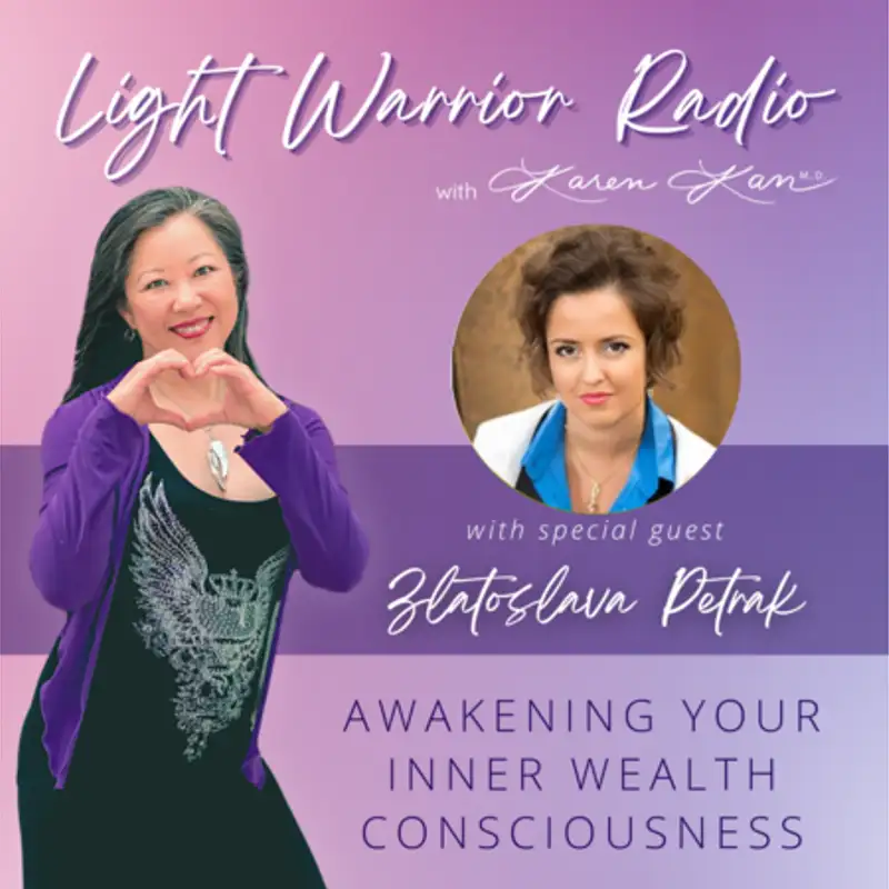 Awakening Your Inner Wealth Consciousness with Zlatoslava Petrak