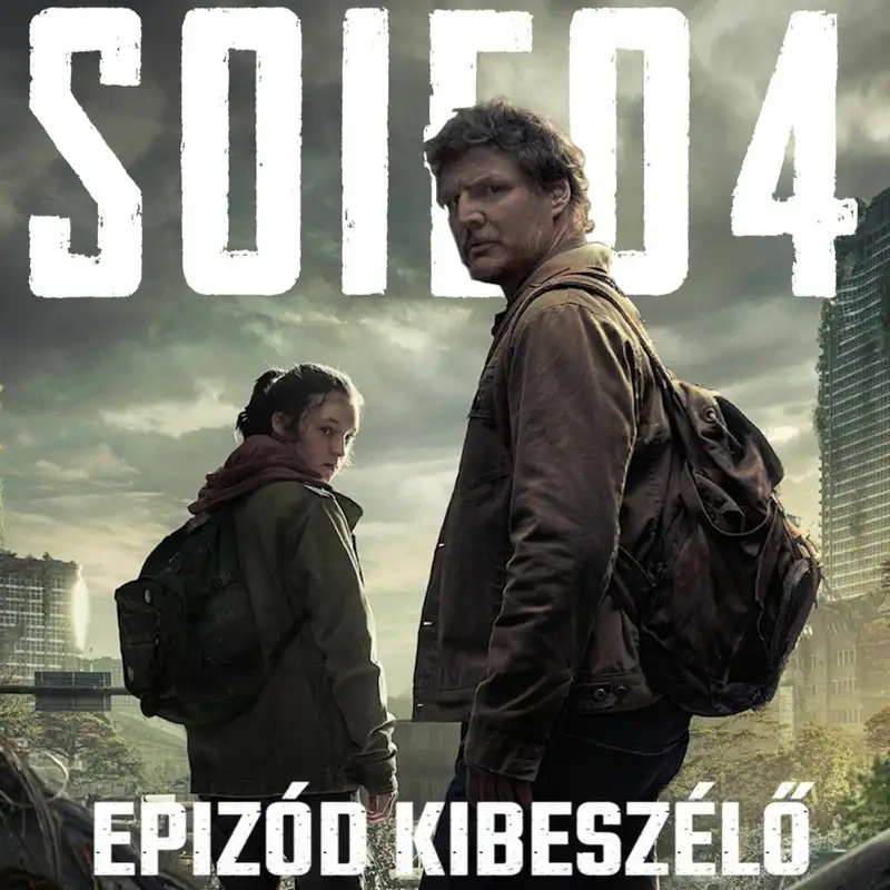 TV Up: The Last of Us 1. évad 4. rész kibeszélő (vendég: Gergő)