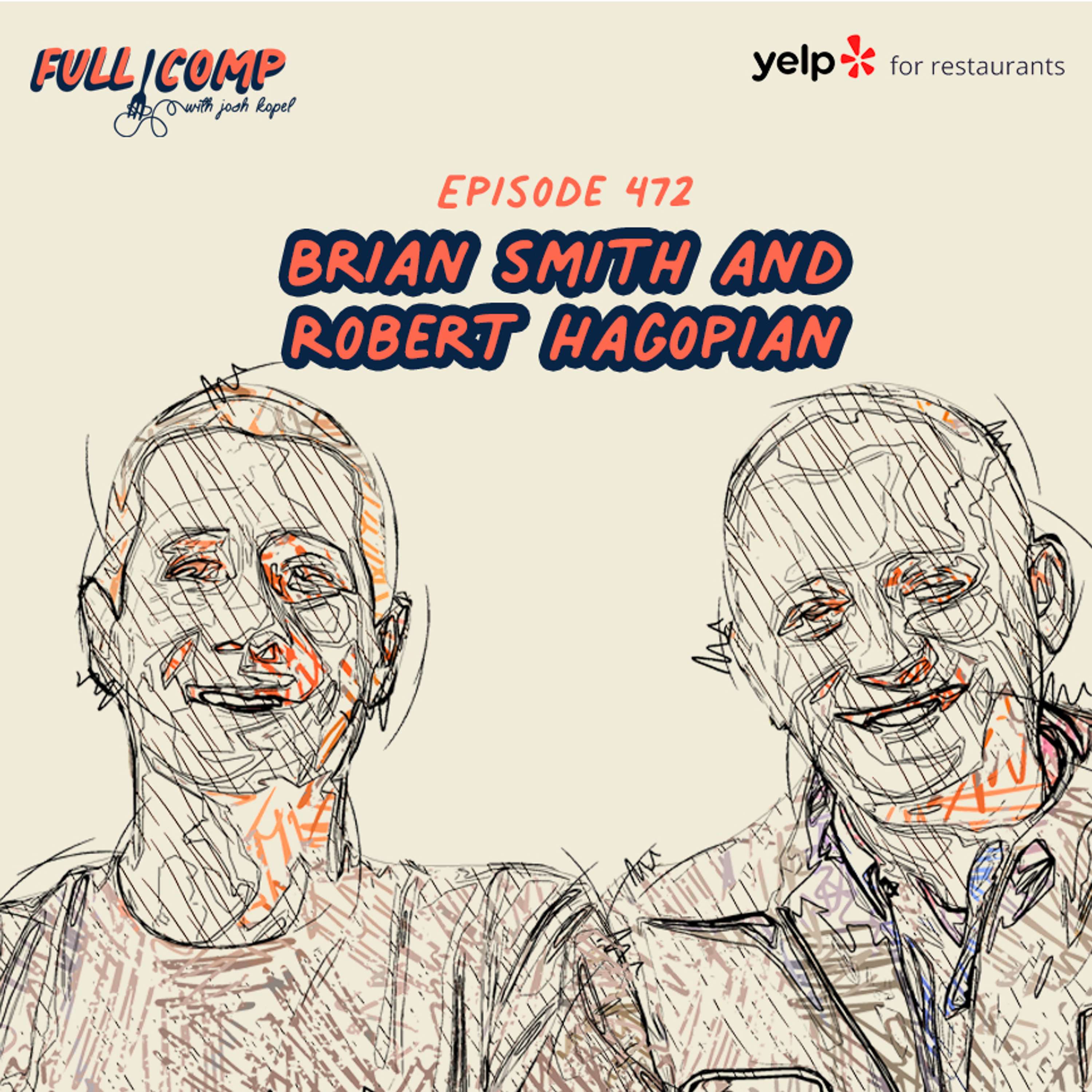 From Franchise to Legacy: Brian Smith and Robert Hagopian on Building a Butcher Shop Empire