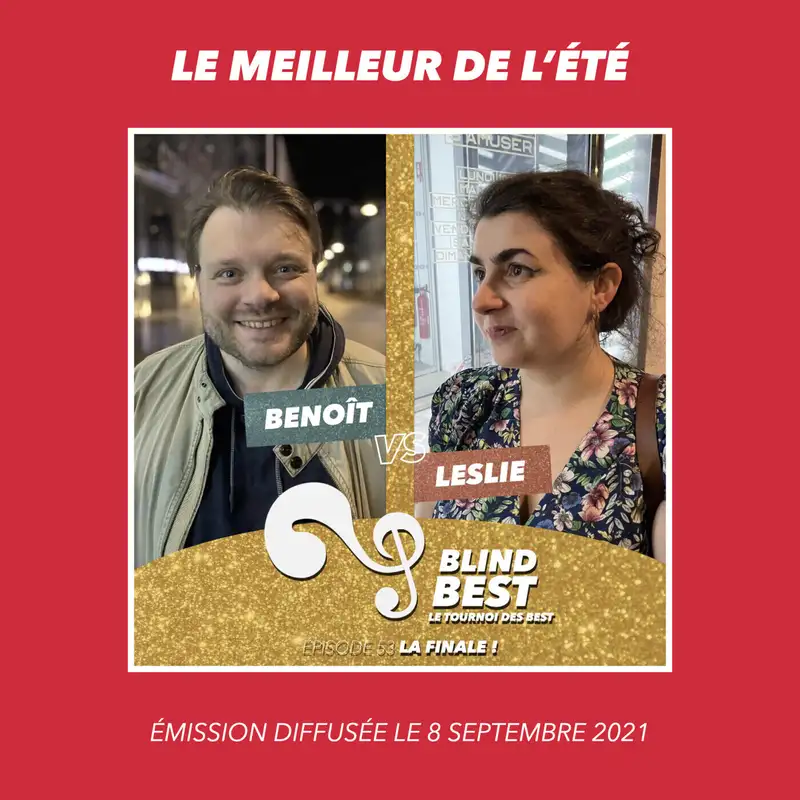 [REDIFF] La finale du Tournoi des Best, avec Benoît et Leslie !
