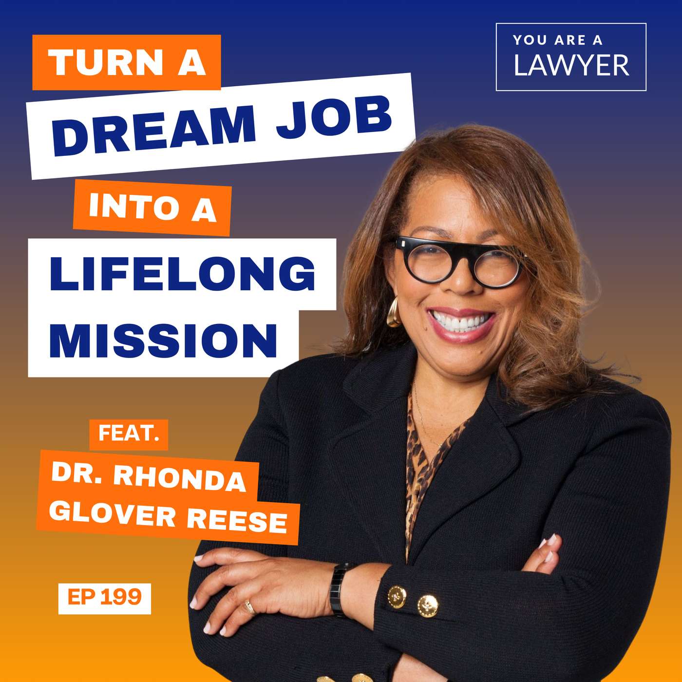 How to Turn a Dream Job Into a Lifelong Mission feat. Dr. Rhonda Glover Reese How to Turn a Dream Job Into a Lifelong Mission feat. Dr. Rhonda Glover Reese