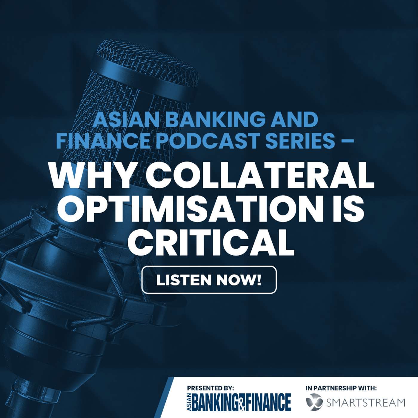 Why collateral optimisation is critical
