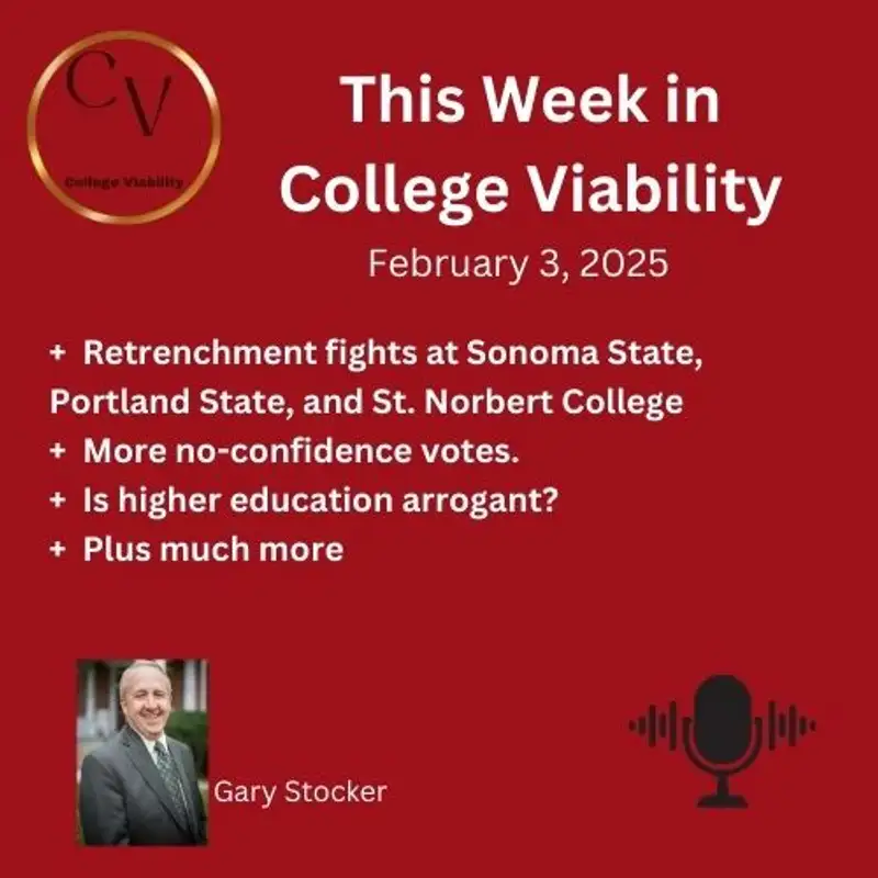 This Week In College Viability (TWICV) for Feb 3, 2025 