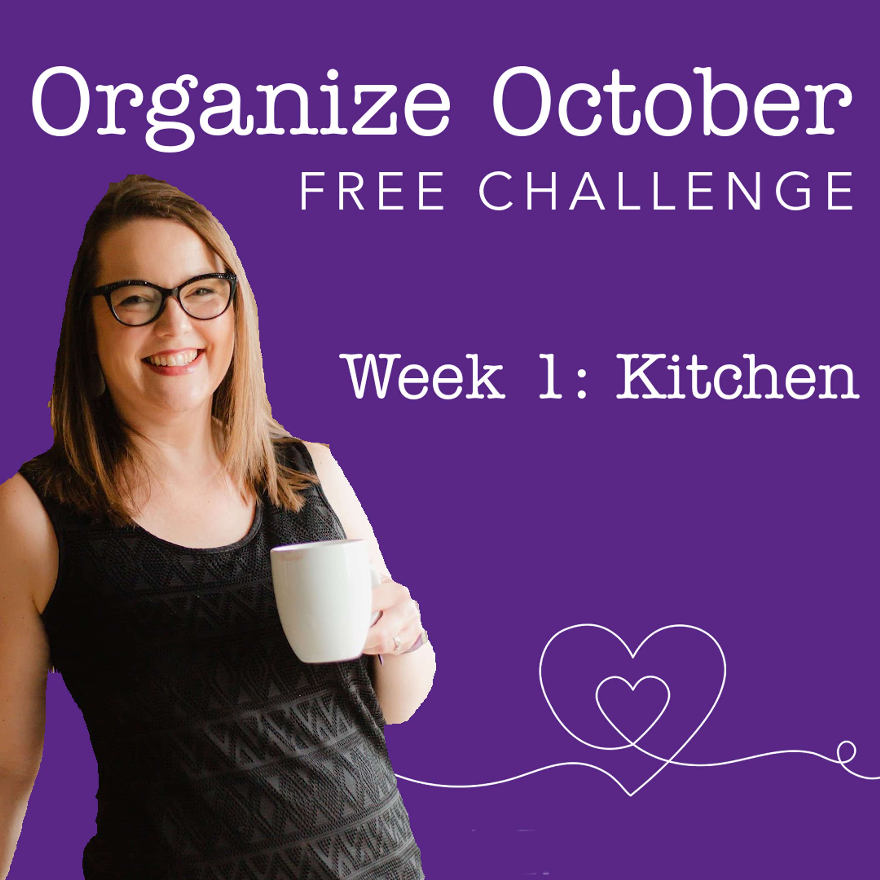 Don't MISS OUT on October's Top Kitchen Organization Tips! - podcast episode cover