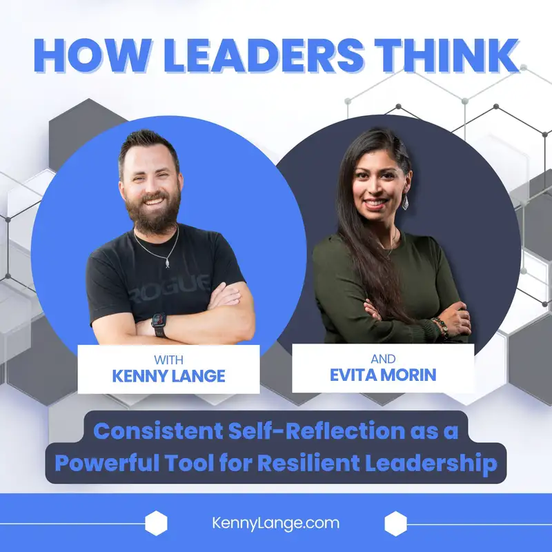 How Evita Morin Thinks About Consistent Self-Reflection as a Powerful Tool for Resilient Leadership