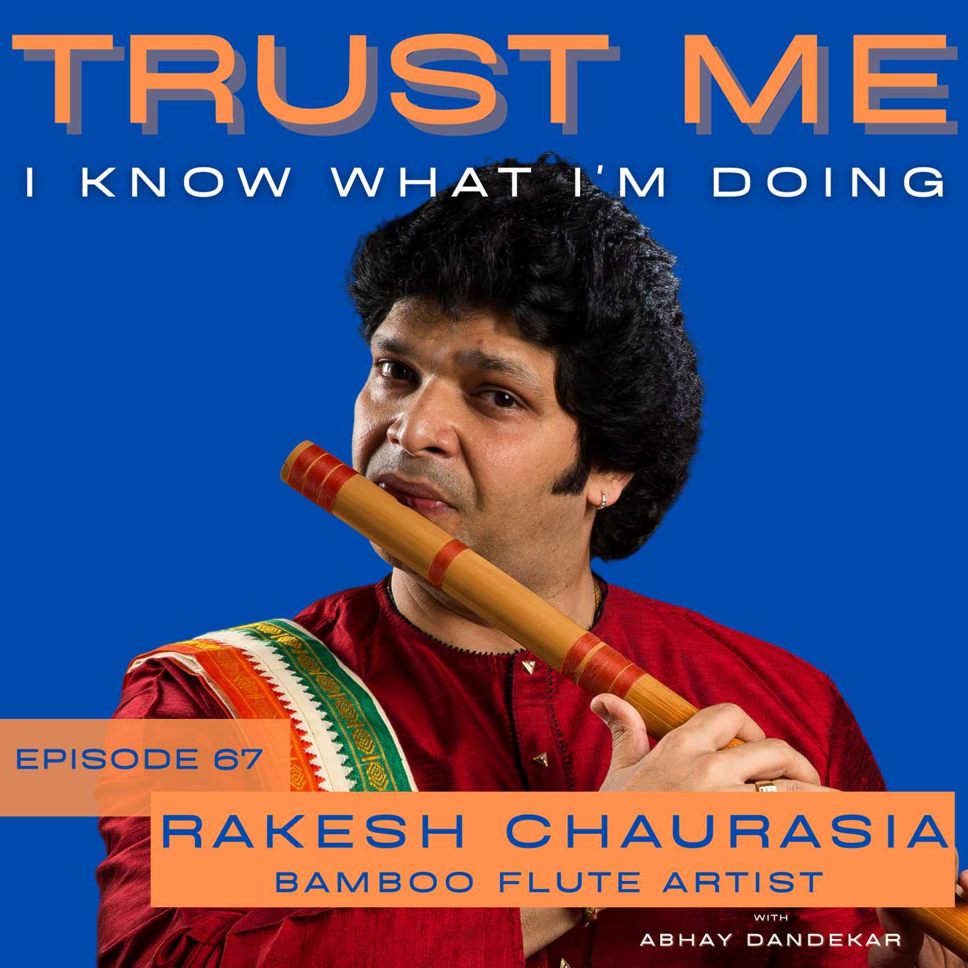 Rakesh Chaurasia...on performing bamboo flute music for Janmasthami, on rules and boundaries within classical Indian music, and music as therapy for all of us.