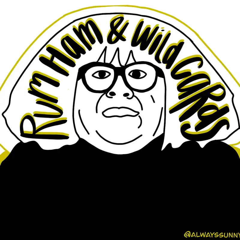 50: RUM HAM & WILD CARDS 50th EPISODE SPECTACULAR!