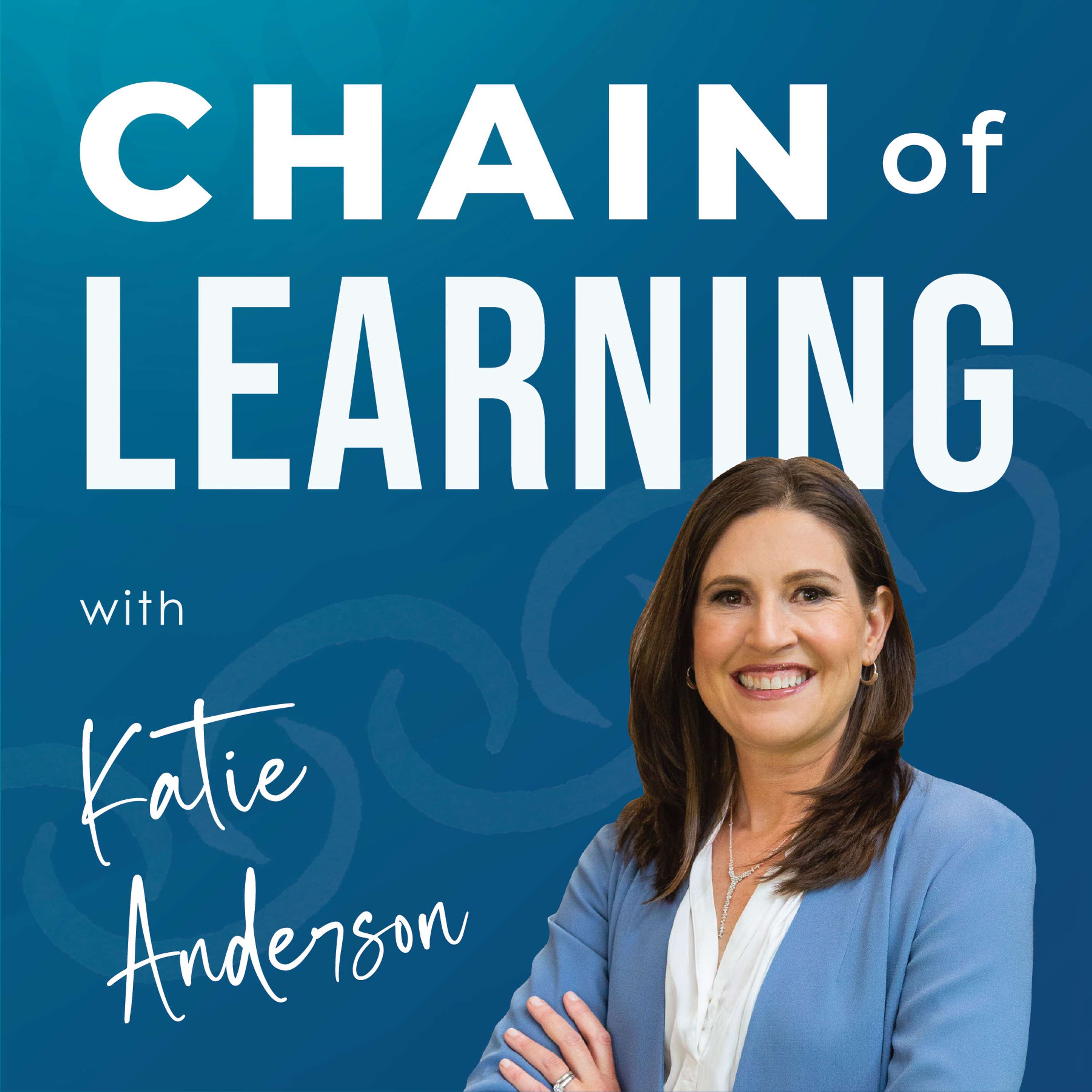 Chain of Learning: Empowering Continuous Improvement and Lean Change Leaders