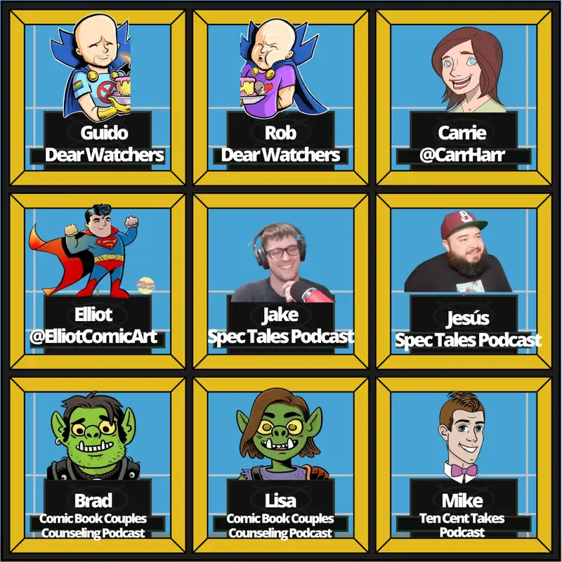 ONE-YEAR ANNIVERSARY SPECIAL: What if we had guests, games, & giveaways? (with Brad & Lisa - Comic Book Couples Counseling, Carrie Harris, ElliotComicArt, Mike - Ten Cent Takes, Jake & Jesús - Spec Tales)