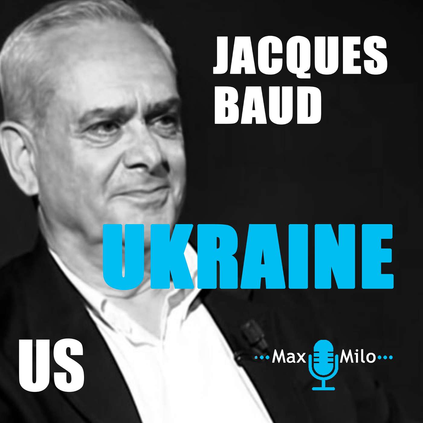 Jacques Baud - Ukarine US : "Ukraine war takes a dark turn" Ep 4/5 Jacques Baud - Ukarine US : "Ukraine war takes a dark turn" Ep 4/5