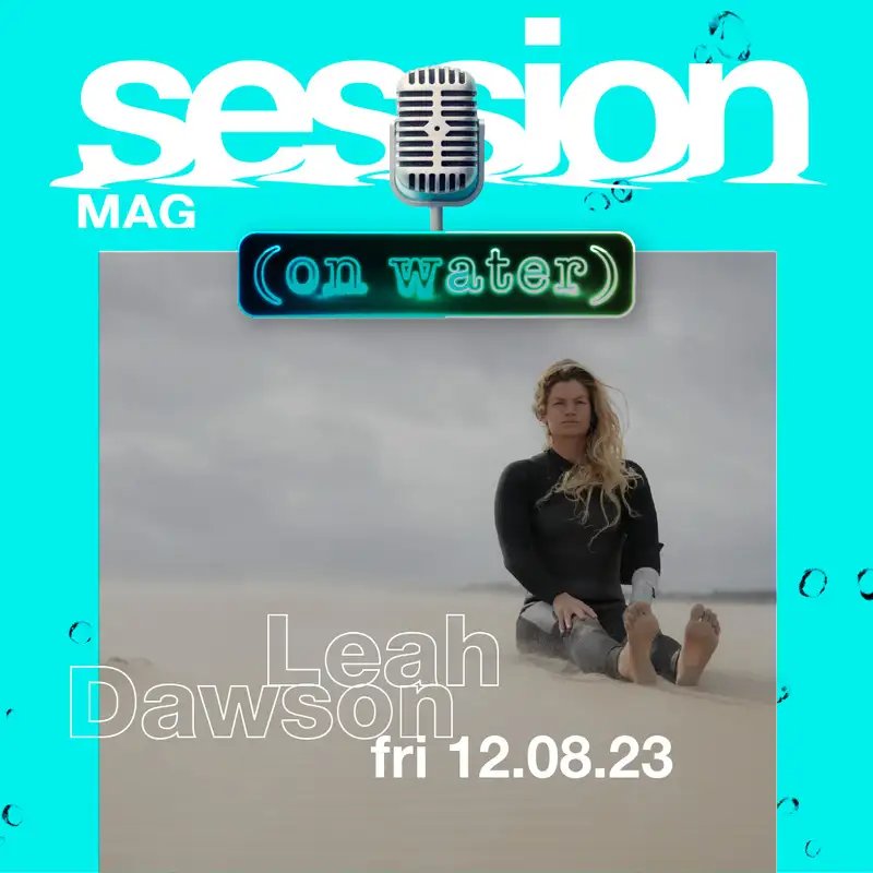 Leah Dawson Talks Food, Friends and Ways to Commit to Healing the Planet (and each other) Through Surfing.