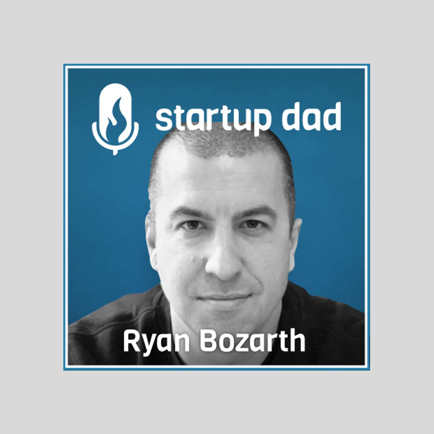 Using Work To Teach Kids Important Life Lessons | Ryan Bozarth (Dad of 2, co-founder/CEO Dakota, Coinbase, Square)
