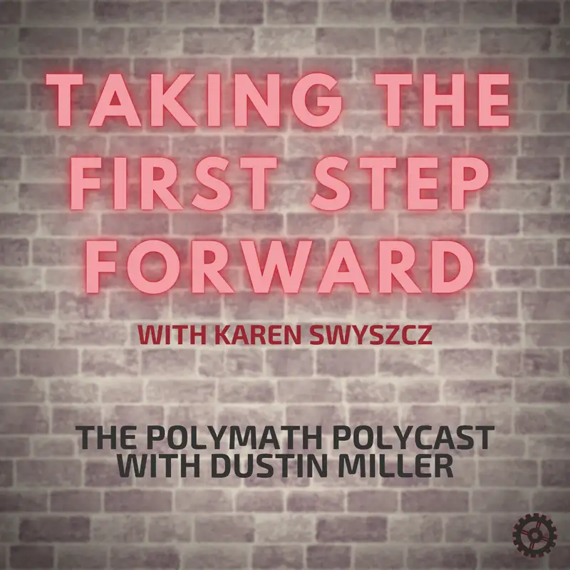 Taking the First Step Forward with Karen Swyszcz [Interview]