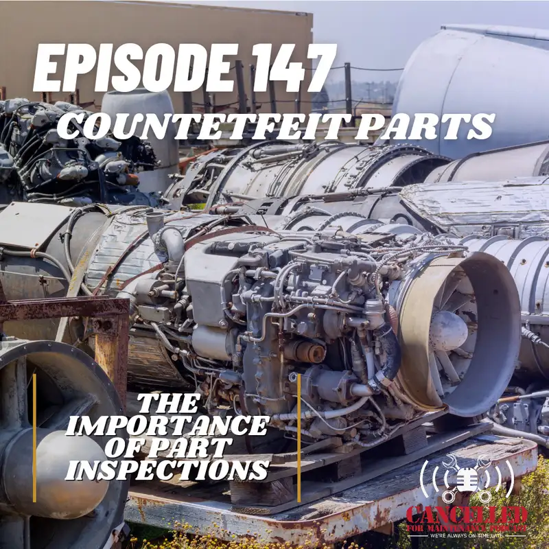 Counterfeit Parts | The importance of part inspections