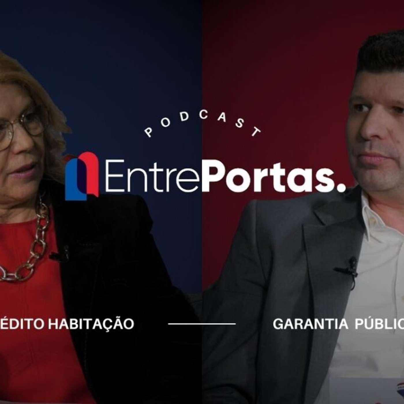 Crédito Habitação e Garantia Pública | Entre Portas – Ep. 2 episode artwork