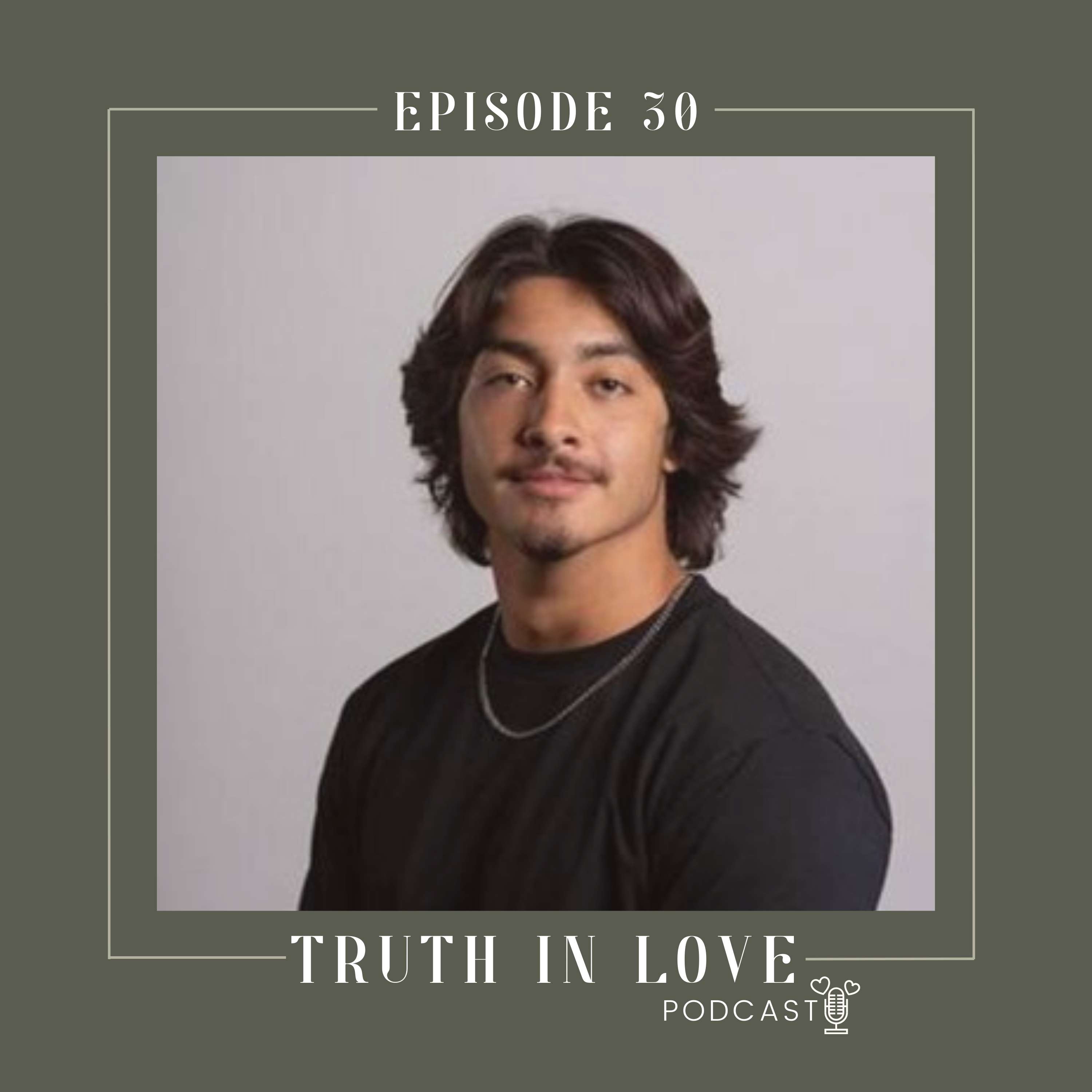 The Truth in Love Podcast