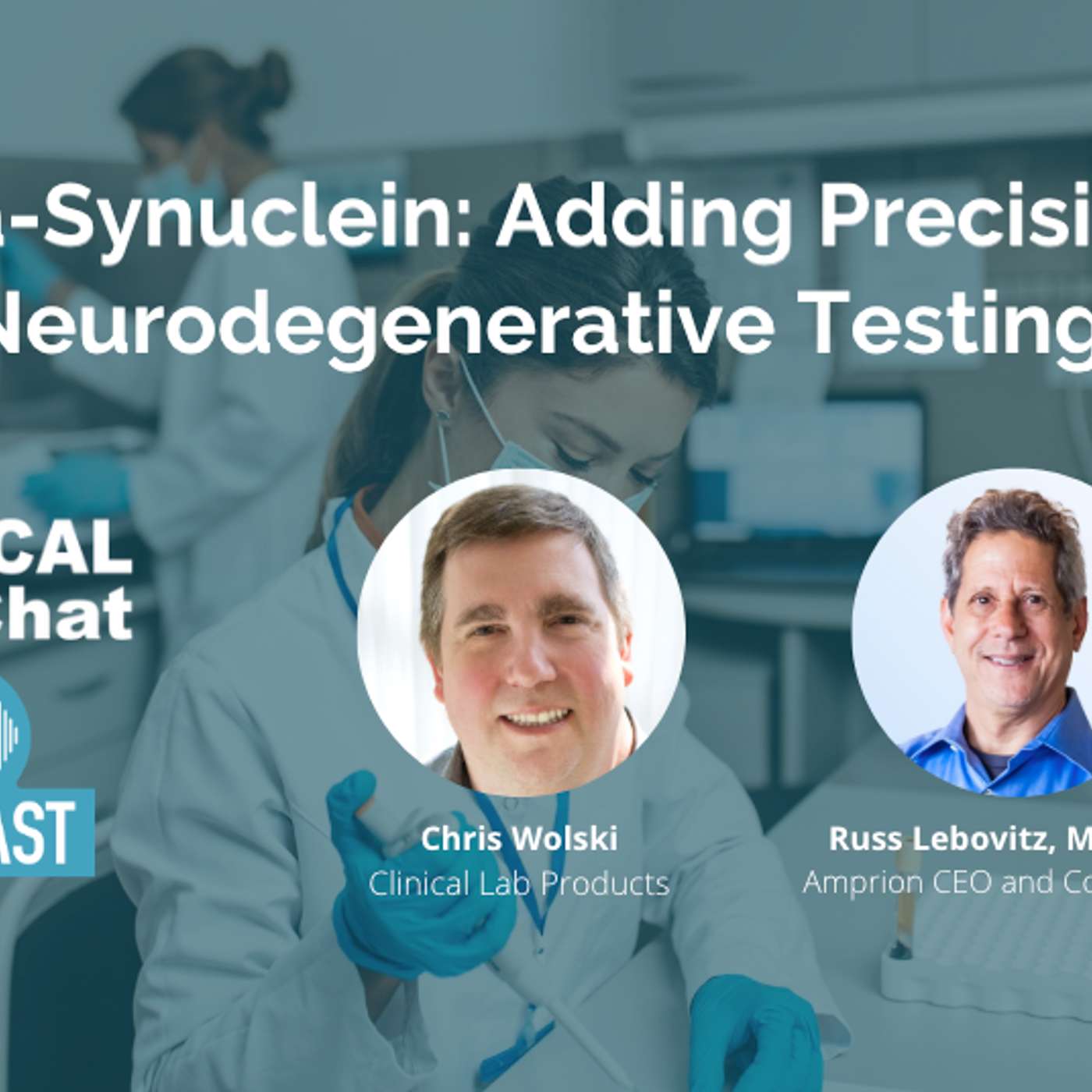 Alpha-Synuclein: Adding Precision to Neurodegenerative Testing