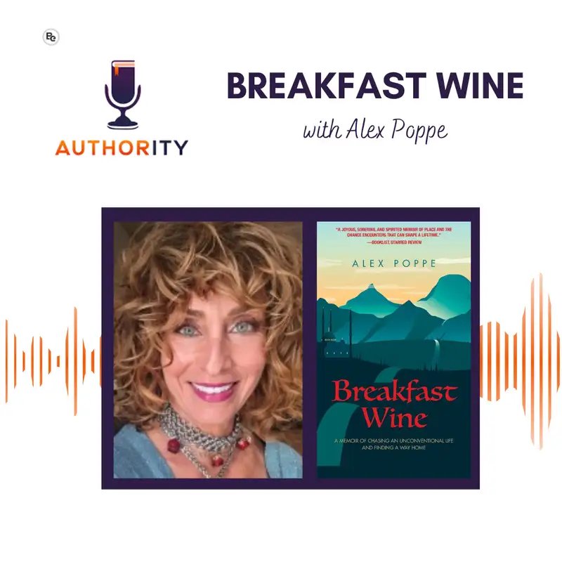 Breakfast Wine with Alex Poppe