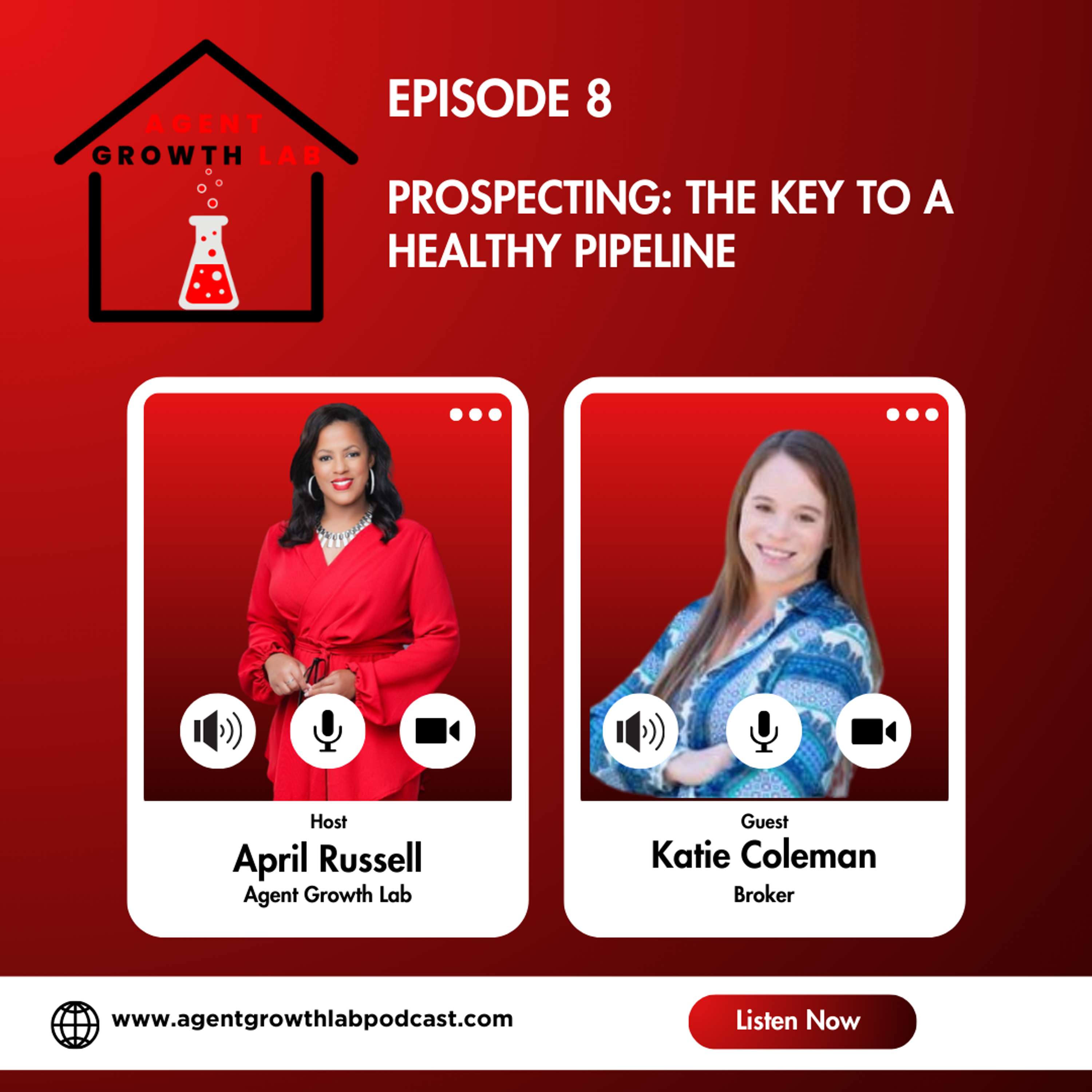 Episode 8: Prospecting: The Key to a Healthy Pipeline