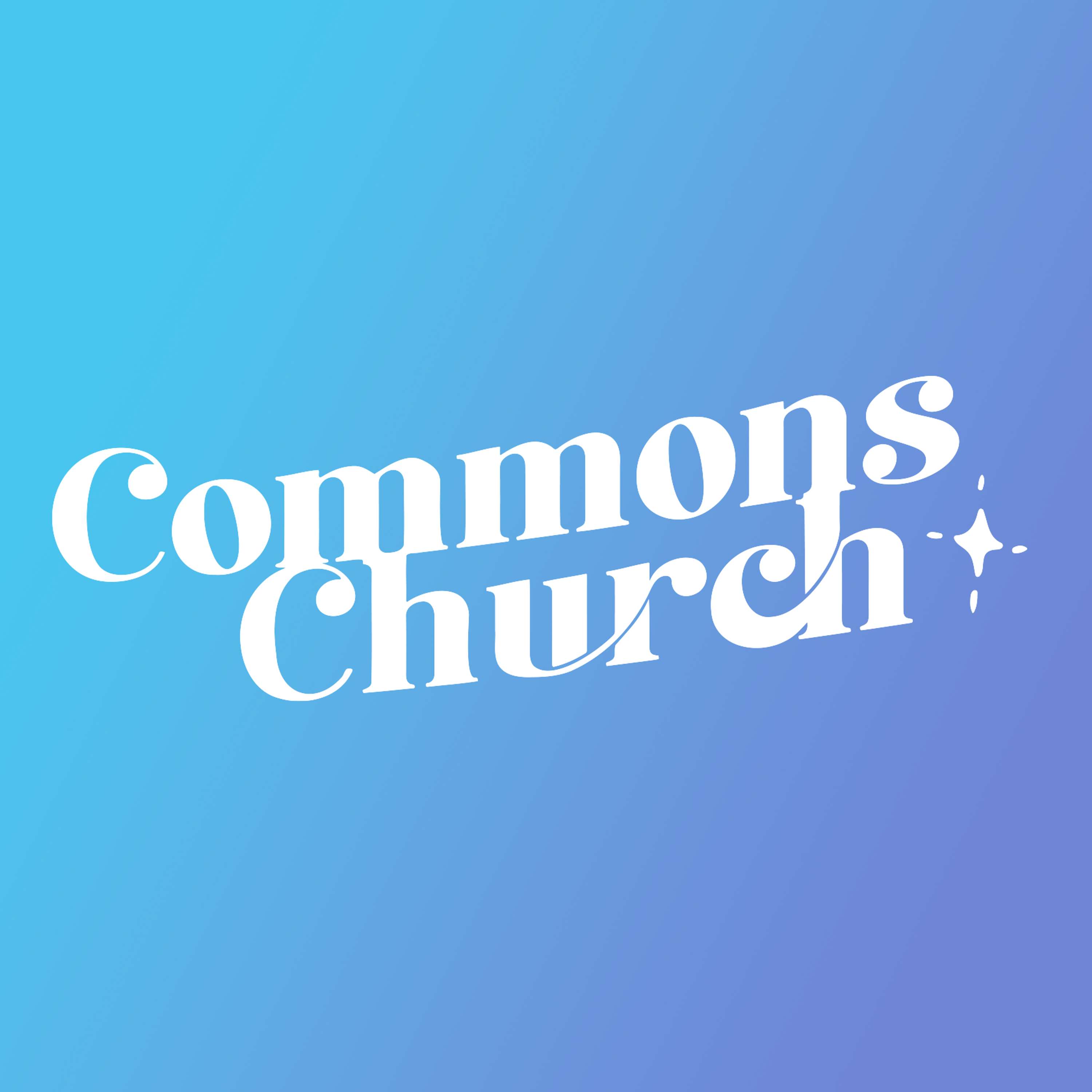 Commons Church Podcast