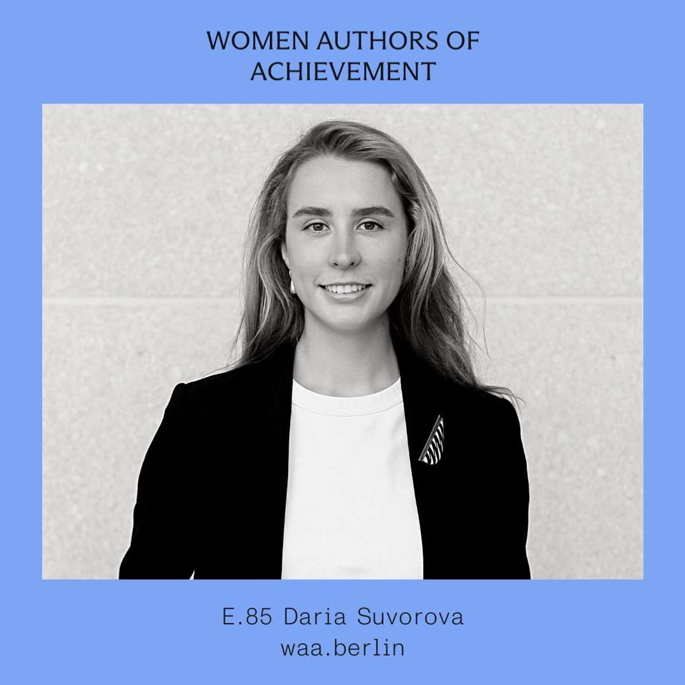 Women Authors of Achievement (WAA) Podcast