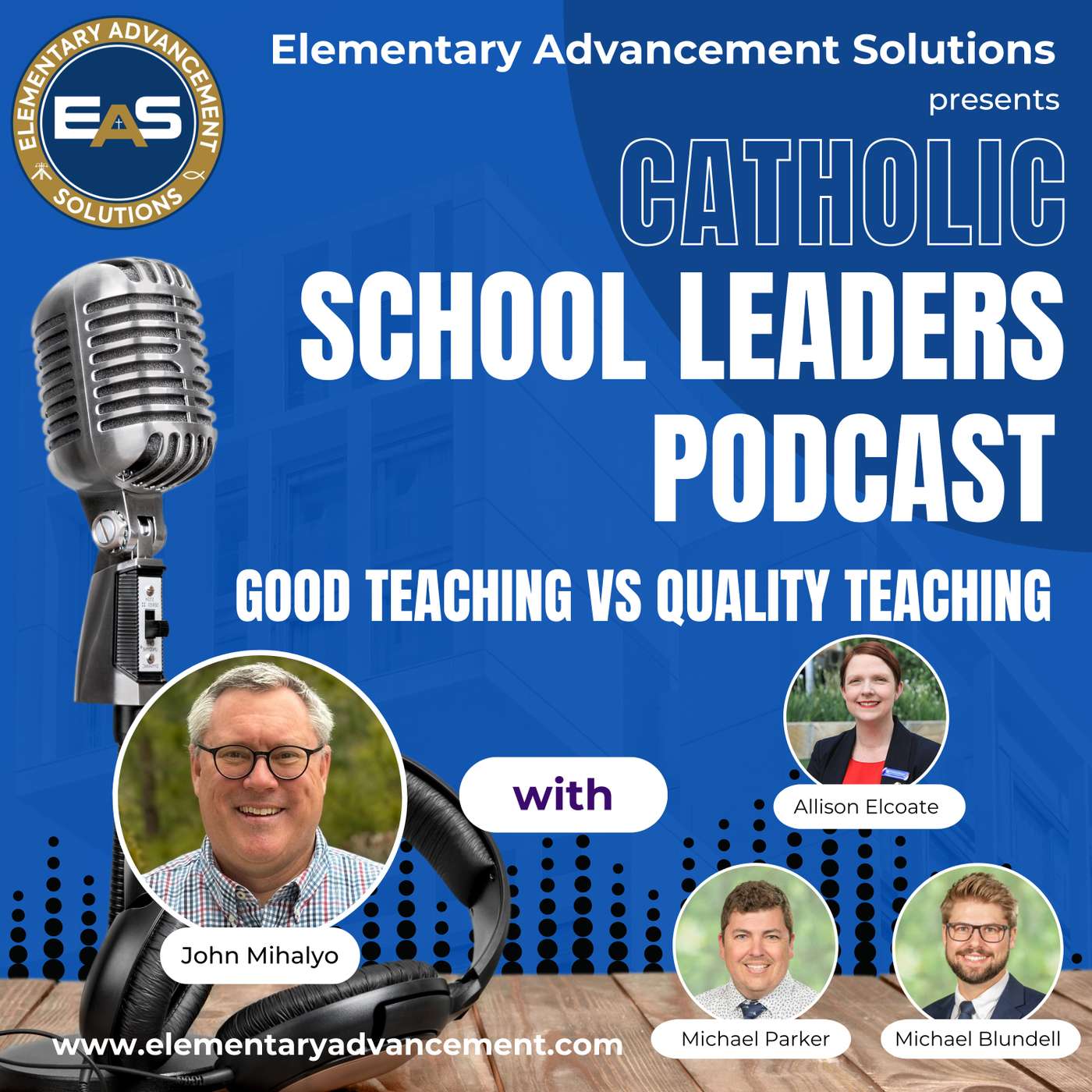 The Catholic School Leaders Podcast