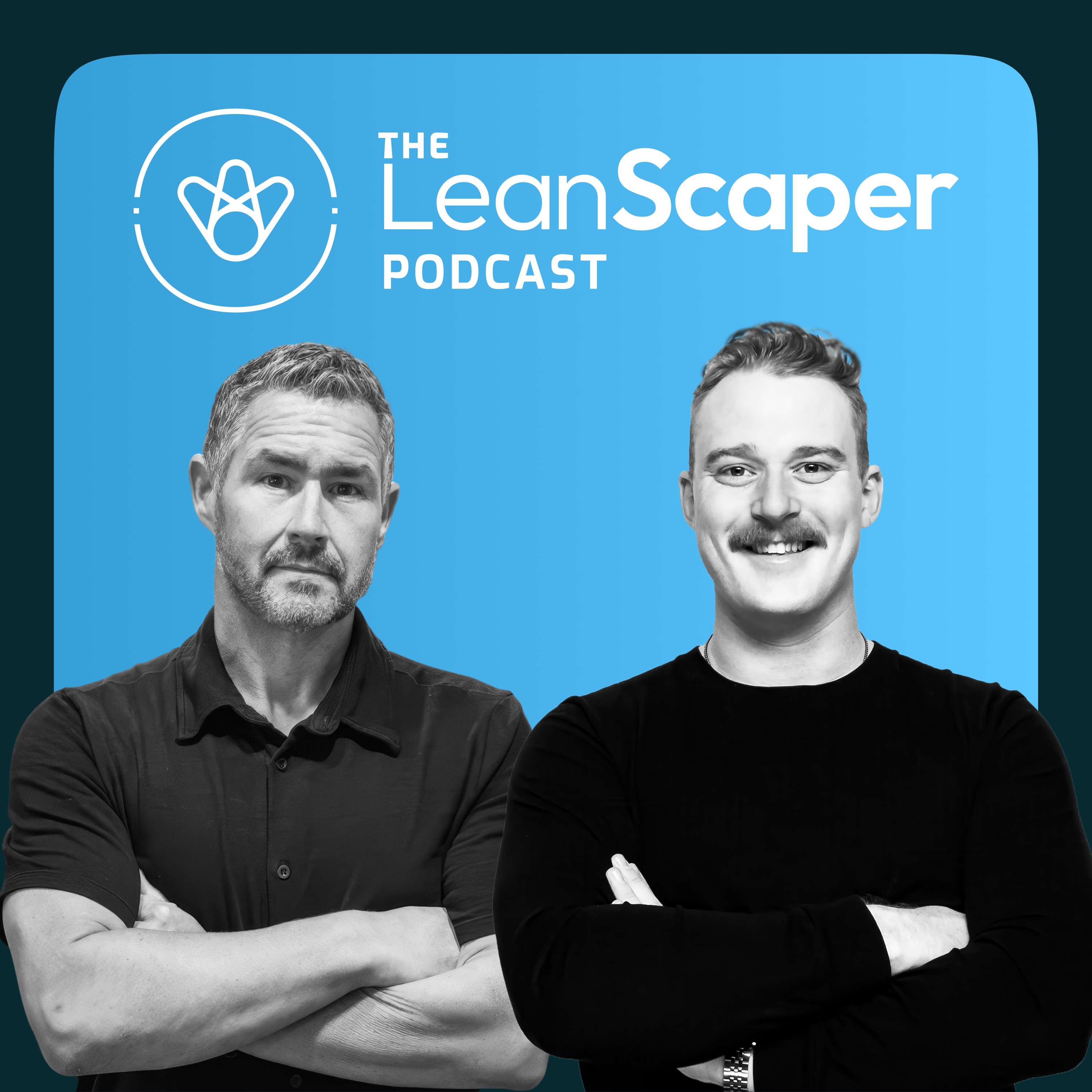 The LeanScaper Podcast