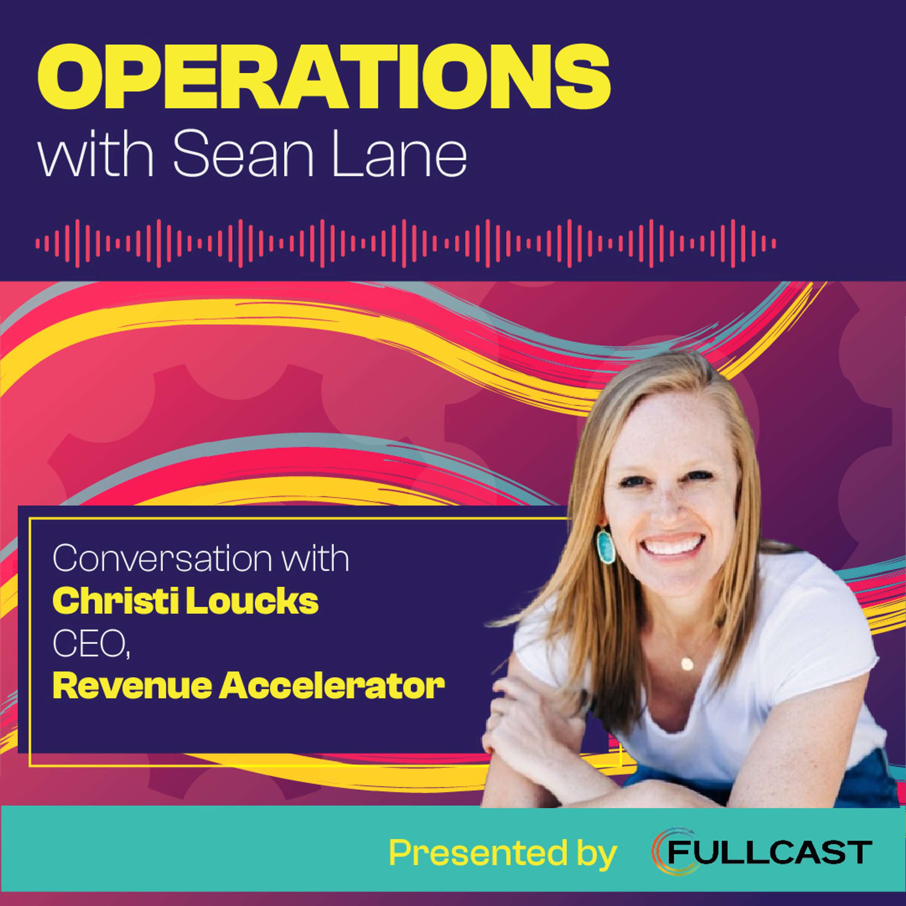 How This Operator Found, Bought, and Became CEO of Their Own Business with Revenue Accelerator's Christi Loucks - podcast episode cover