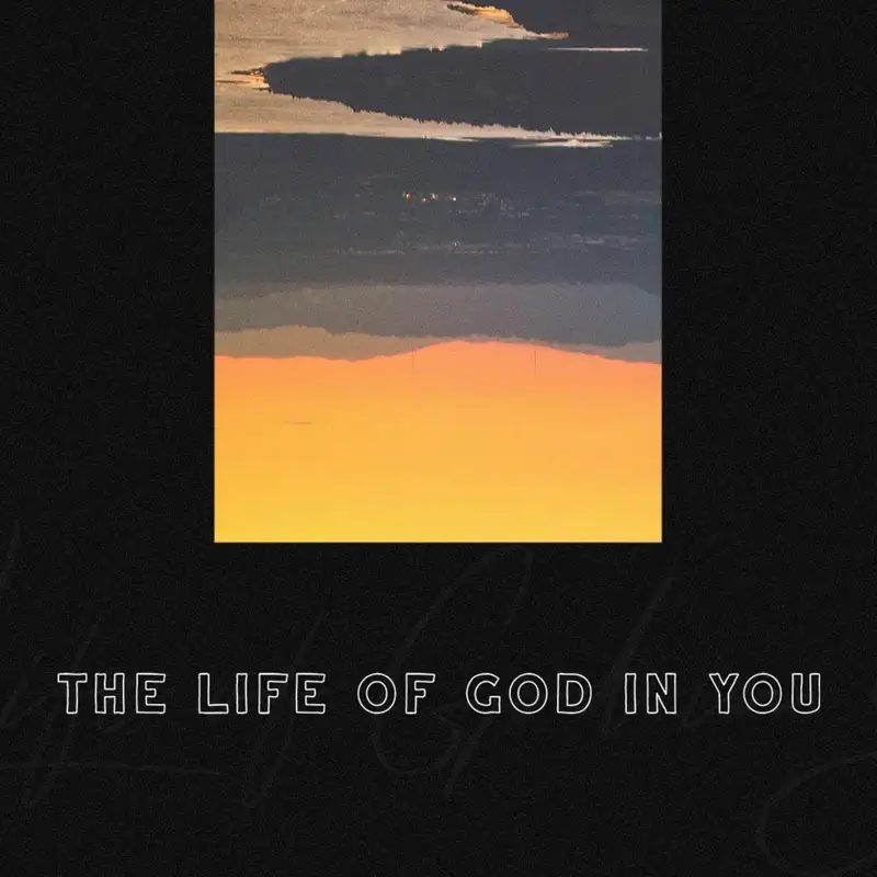 The Life of God in You || 11 AM Pastor Justin Bridges 10.13.19