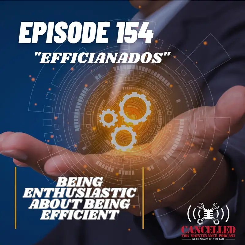 "Efficianados" | Being enthusiastic about being efficient!