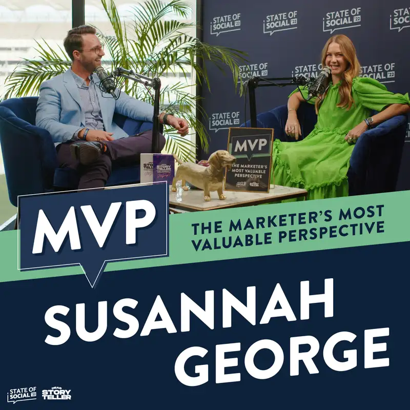 MVP 4 | Susannah George's Most Valuable Perspective