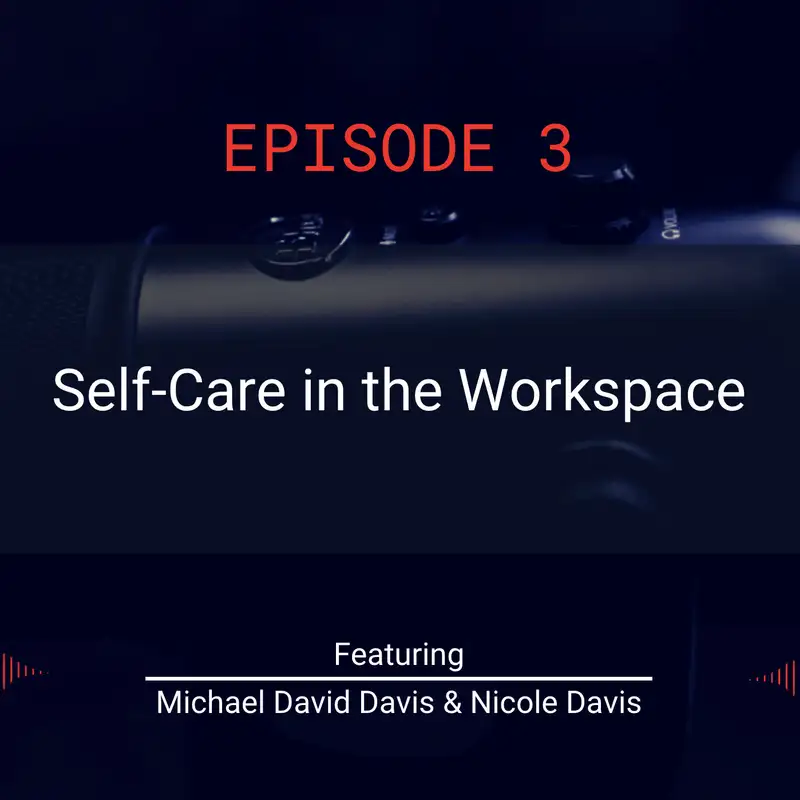 Self-Care in the Workspace