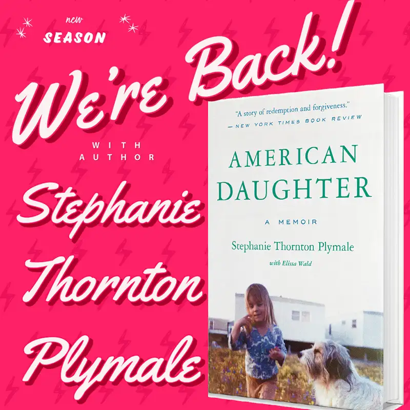 039 - Stephanie Plymale - Author American Daughter