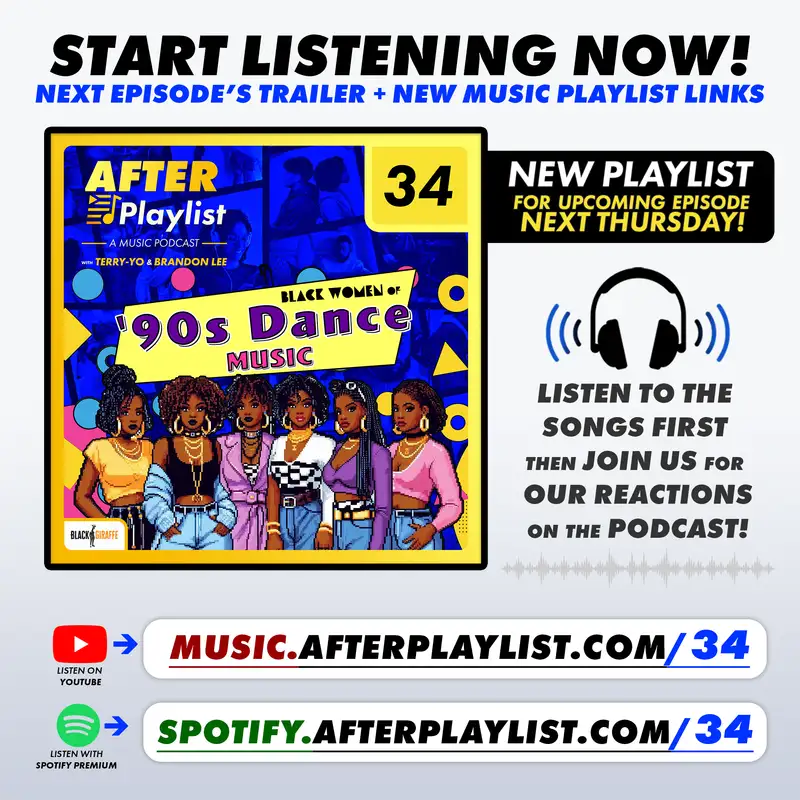 Black Women of '90s Dance Music • After Playlist (Ep34 Trailer) - Music Playlist Links